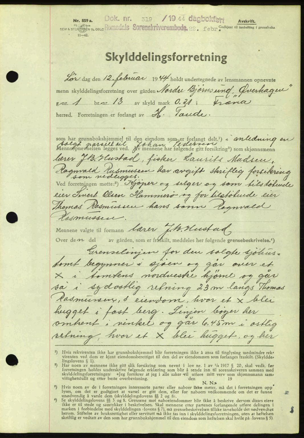 Romsdal sorenskriveri, AV/SAT-A-4149/1/2/2C: Mortgage book no. A15, 1943-1944, Diary no: : 319/1944