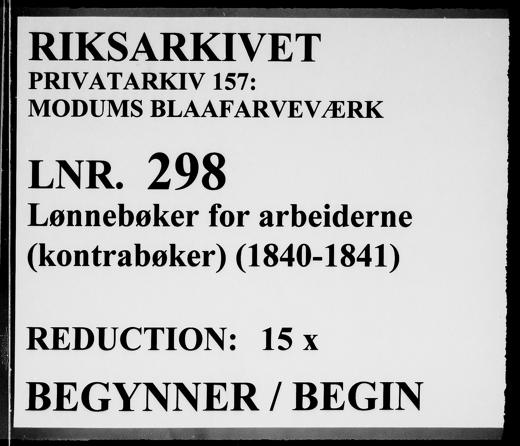 Modums Blaafarveværk, RA/PA-0157/G/Gd/Gdd/L0298/0001: -- / Lønnebøker for arbeiderne(kontrabøker), 1840-1841, p. 1