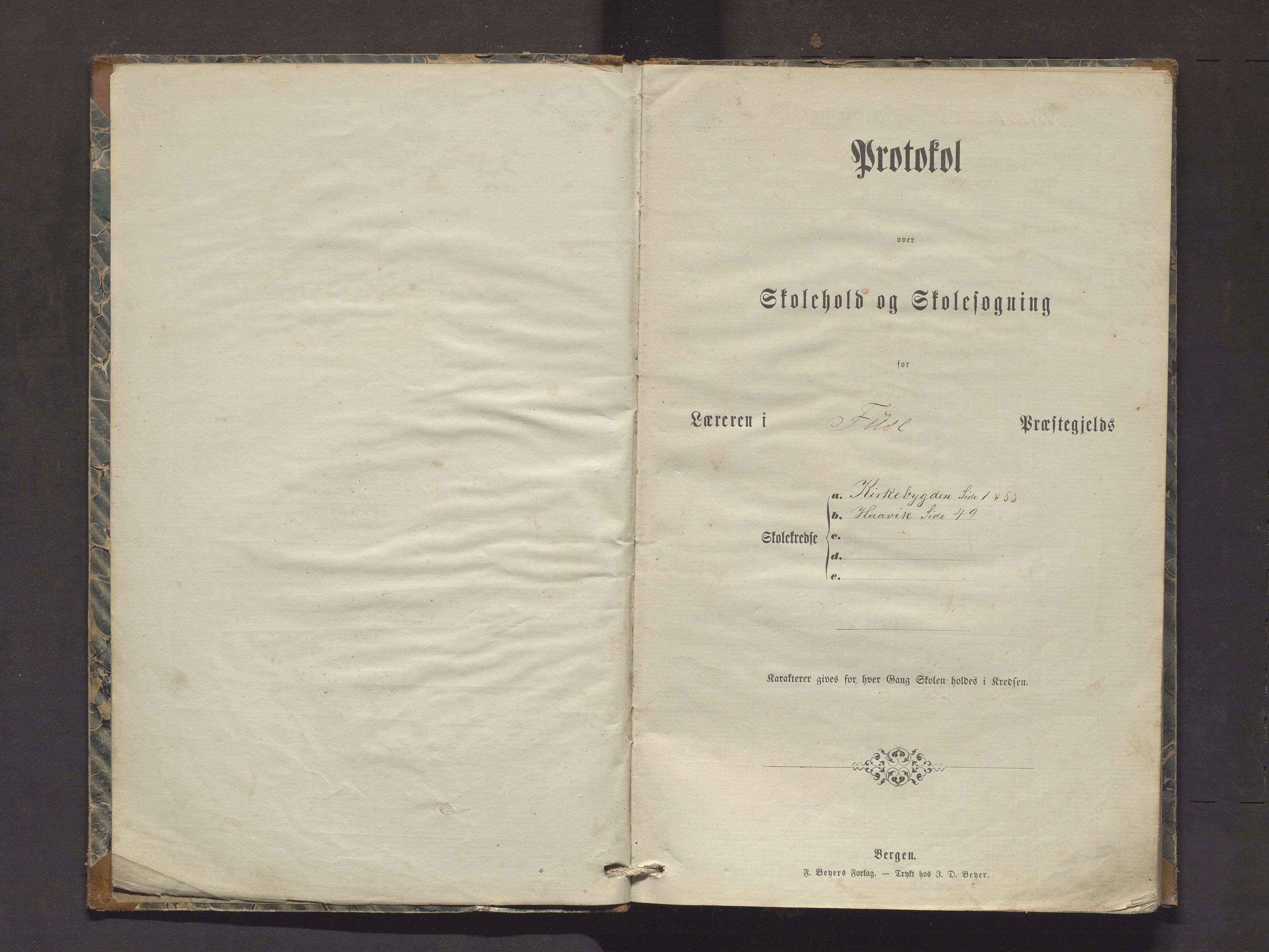 Strandvik kommune. Barneskulane, IKAH/1240-231/F/Fa/L0003: Skuleprotokoll for Strandvik og Håvik krinsar i Fusa prestegjeld, 1872-1879