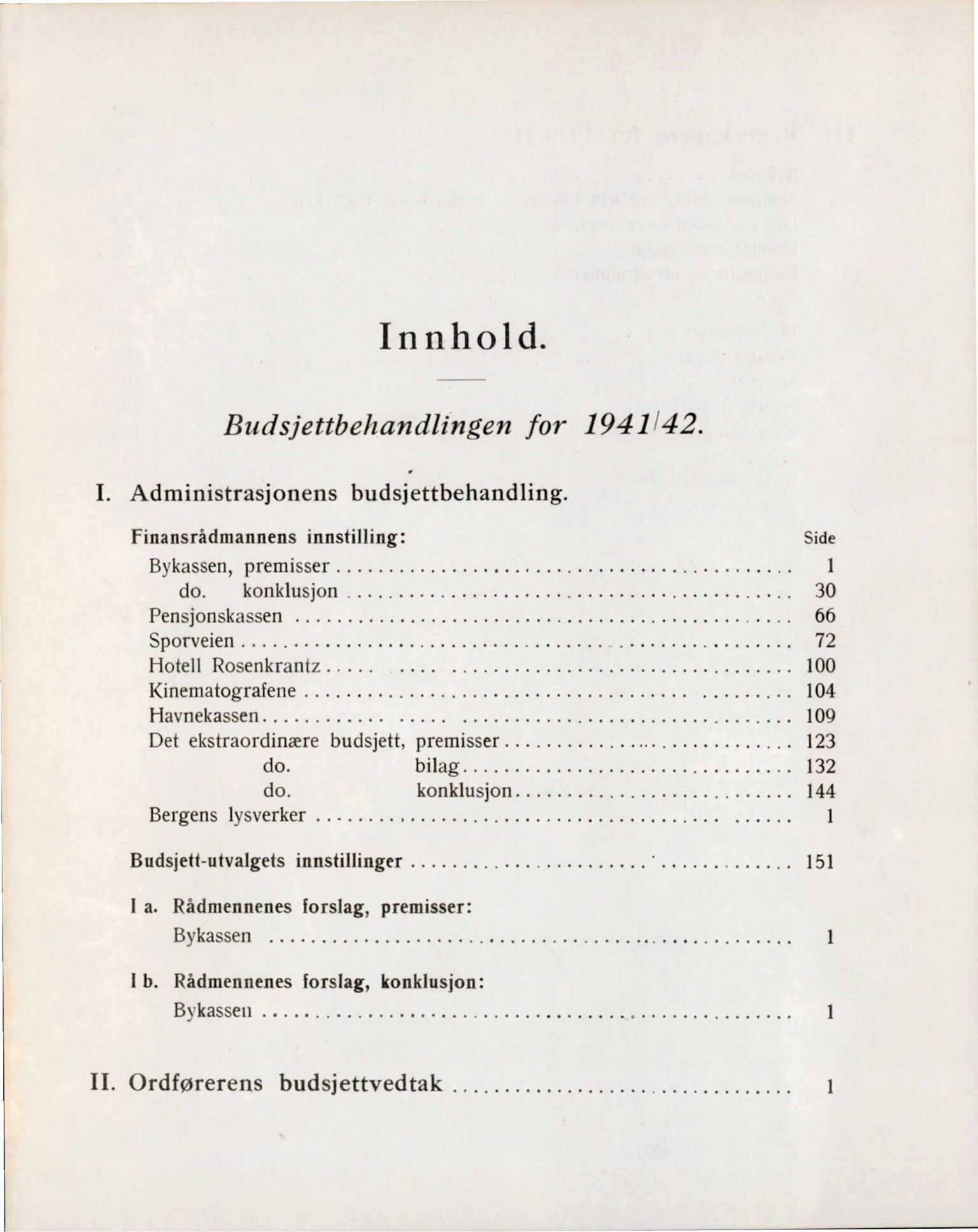 Bergen kommune. Formannskapet, BBA/A-0003/Ad/L0143: Bergens Kommuneforhandlinger, bind II, 1941