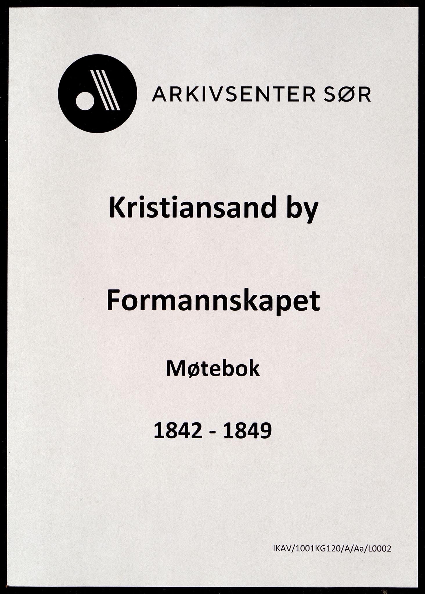 Kristiansand By - Formannskapet, ARKSOR/1001KG120/A/Aa/L0002: Møtebok (d), 1842-1849