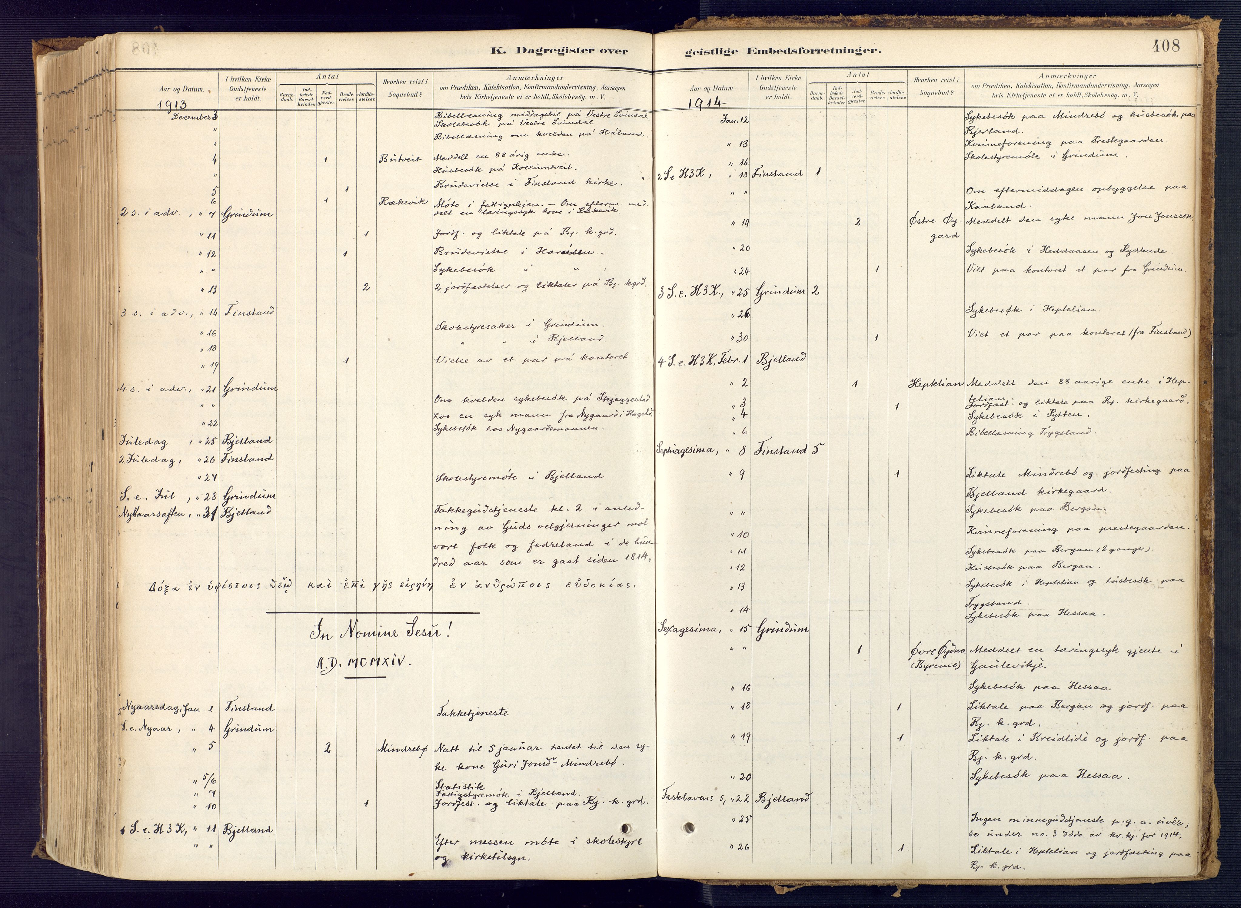 Bjelland sokneprestkontor, AV/SAK-1111-0005/F/Fa/Faa/L0004: Parish register (official) no. A 4, 1887-1923, p. 408