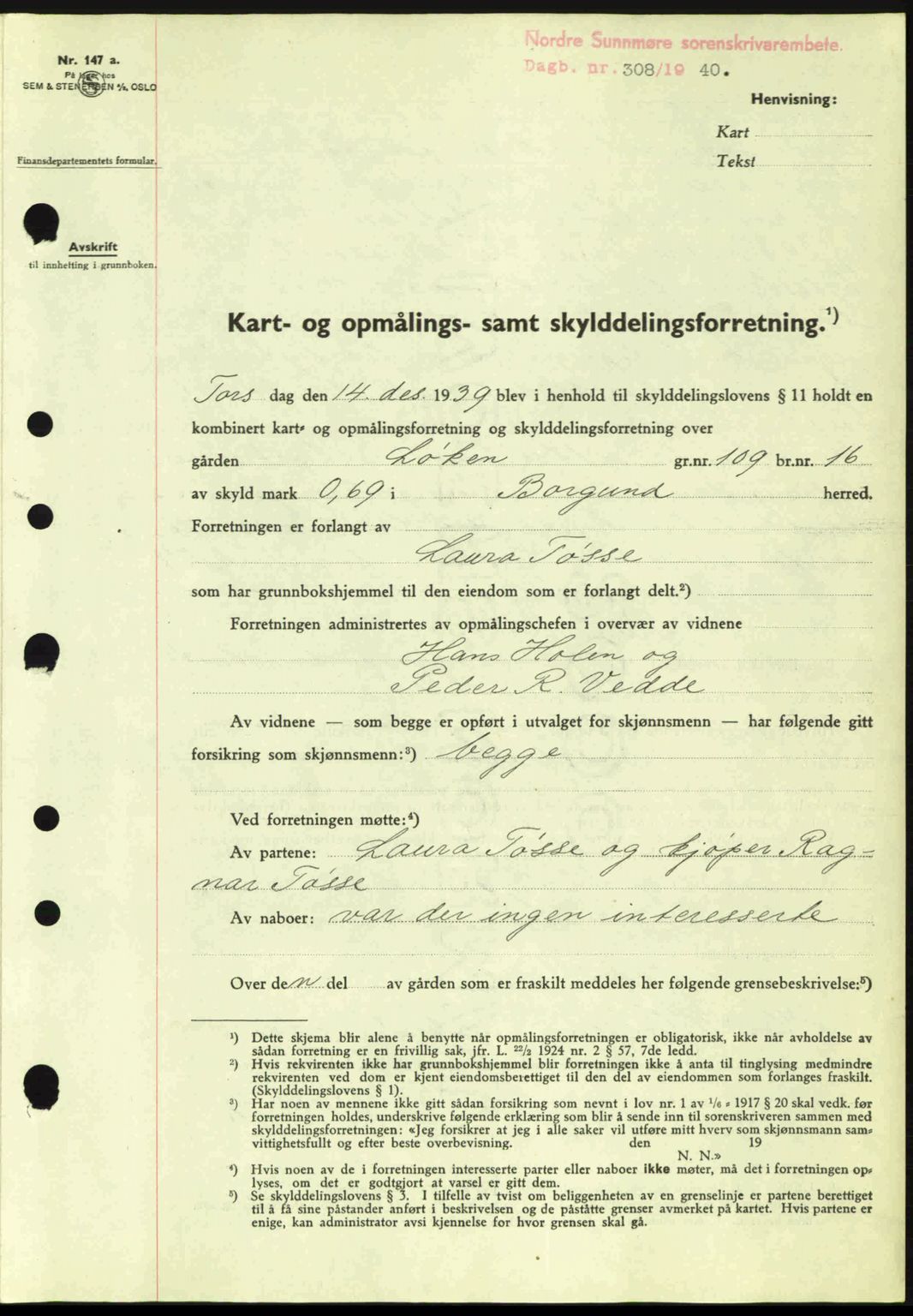 Nordre Sunnmøre sorenskriveri, AV/SAT-A-0006/1/2/2C/2Ca: Mortgage book no. A8, 1939-1940, Diary no: : 308/1940