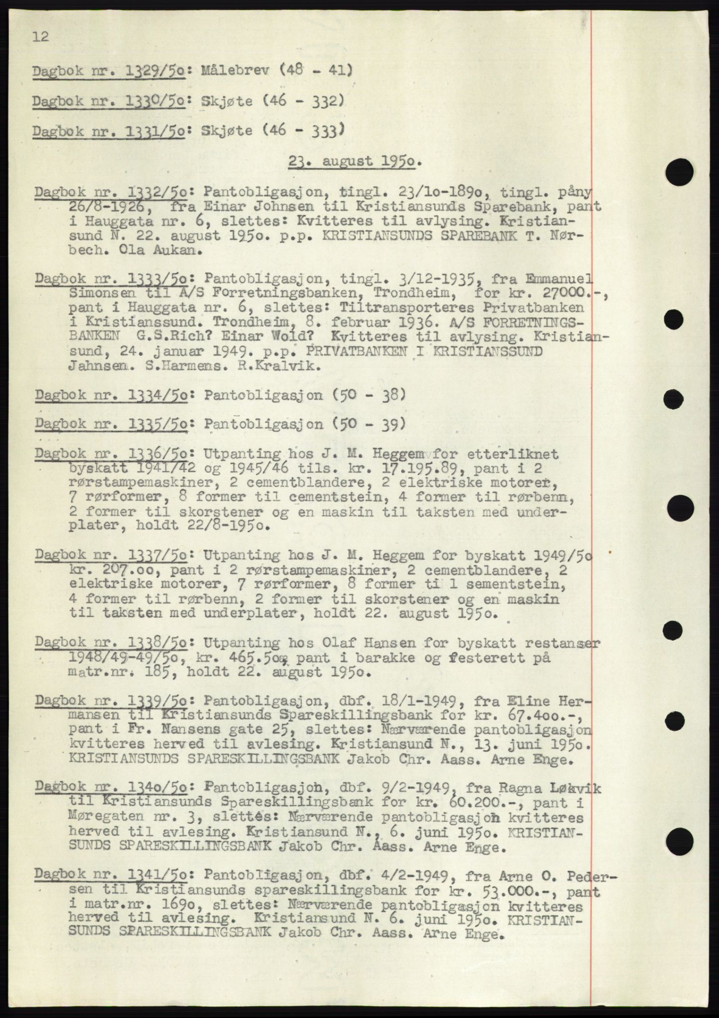 Kristiansund byfogd, AV/SAT-A-4587/A/27: Mortgage book no. 49, 1950-1950, Deed date: 23.08.1950