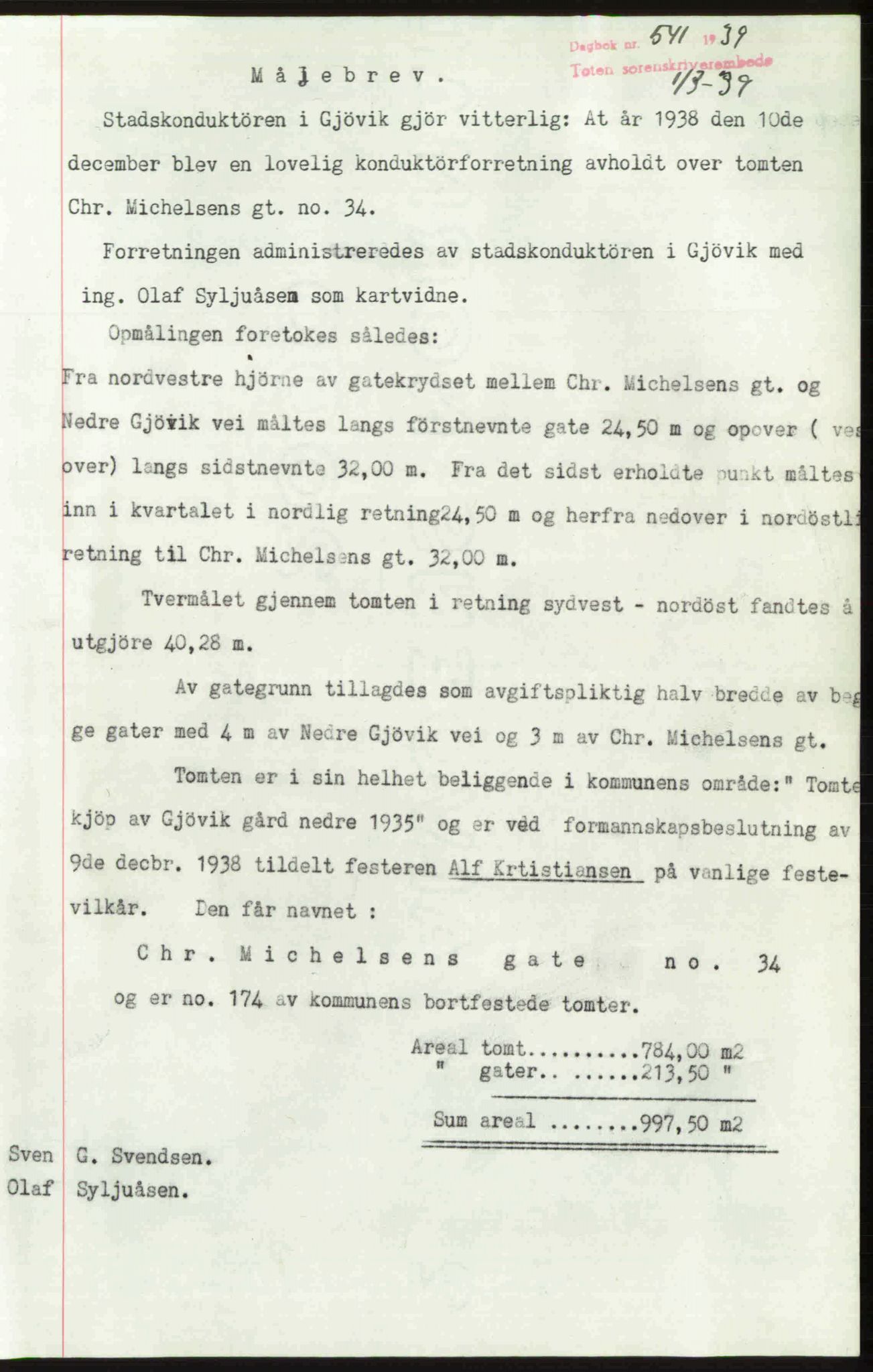 Toten tingrett, AV/SAH-TING-006/H/Hb/Hbc/L0005: Mortgage book no. Hbc-05, 1938-1939, Diary no: : 541/1939