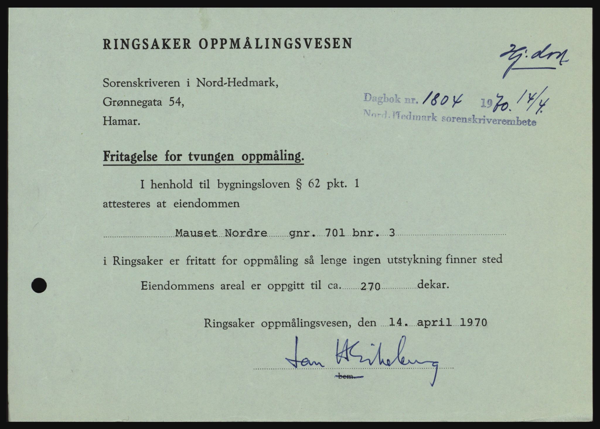 Nord-Hedmark sorenskriveri, SAH/TING-012/H/Hc/L0033: Mortgage book no. 33, 1970-1970, Diary no: : 1804/1970