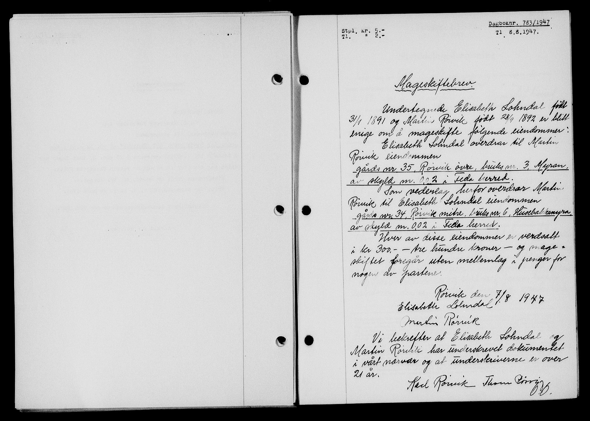 Flekkefjord sorenskriveri, SAK/1221-0001/G/Gb/Gba/L0062: Mortgage book no. A-10, 1947-1947, Diary no: : 783/1947