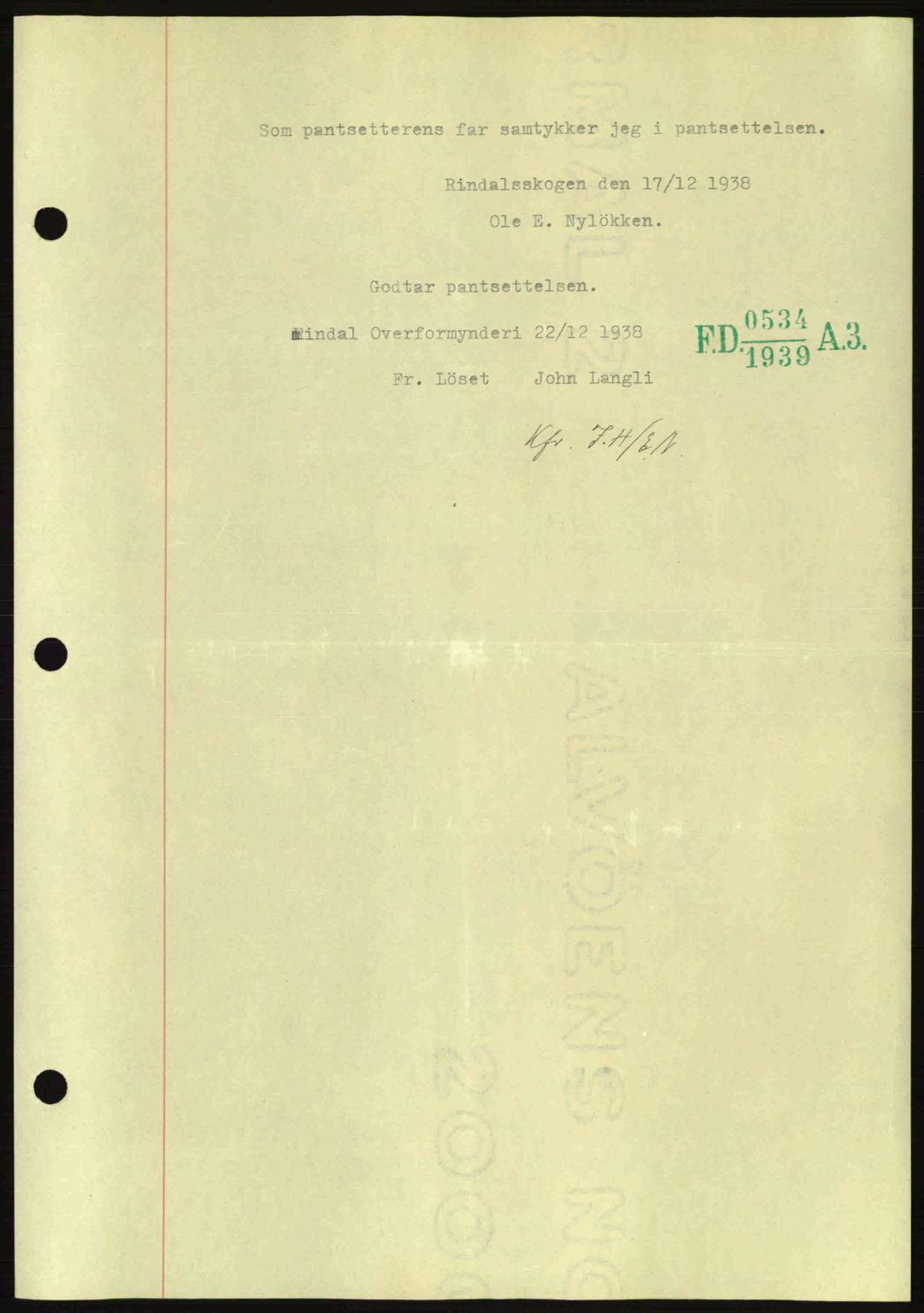 Nordmøre sorenskriveri, AV/SAT-A-4132/1/2/2Ca: Mortgage book no. B84, 1938-1939, Diary no: : 707/1939