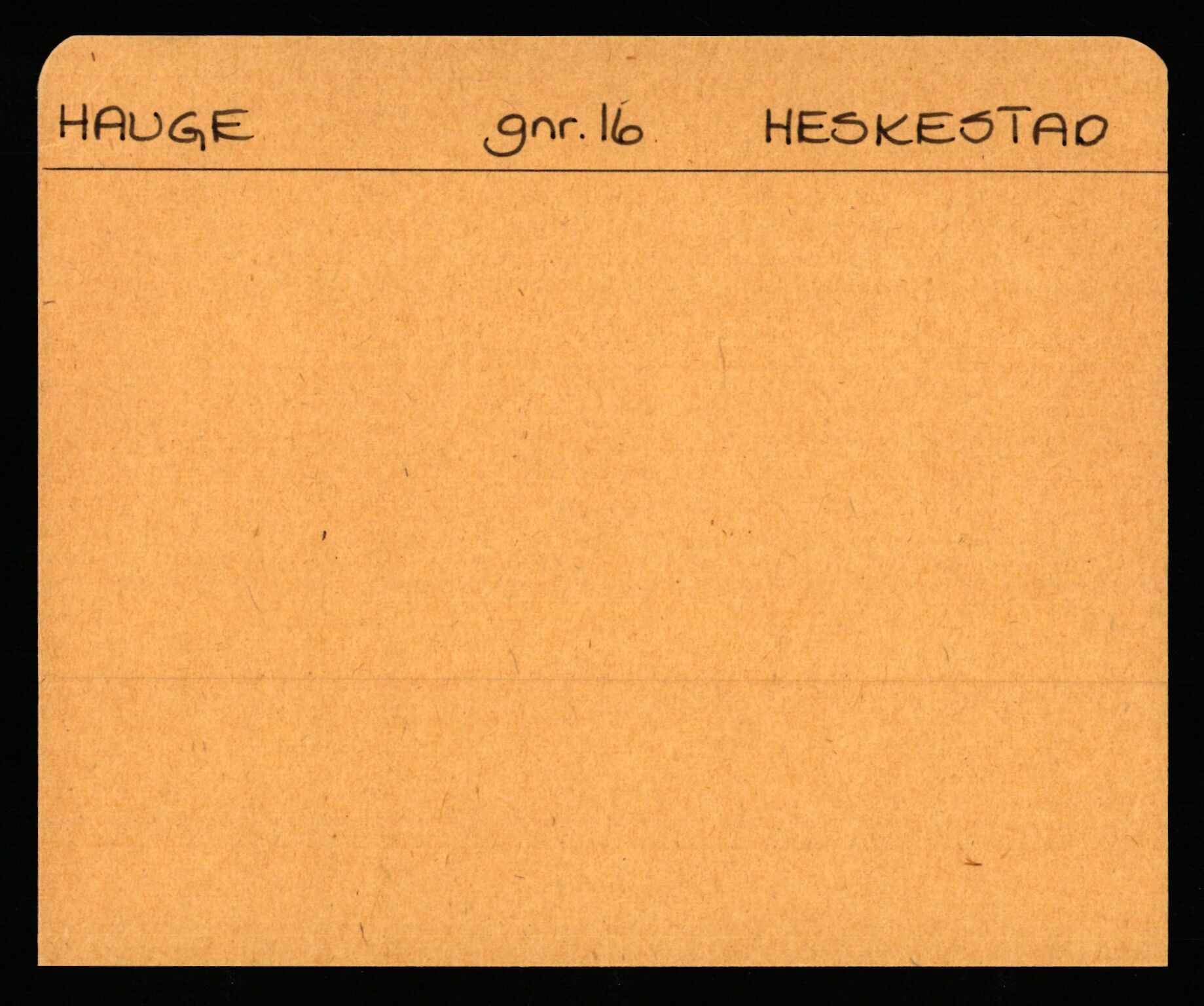 Statsarkivet i Stavanger, AV/SAST-A-101971/03/Y/Ym/L0021: Åstedskort sortert etter gårdsnavn: Hauge - Haukås, 1600-1950, p. 54