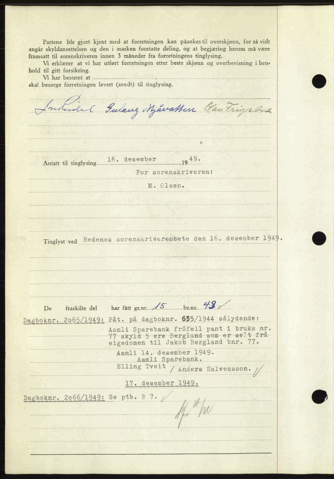 Nedenes sorenskriveri, AV/SAK-1221-0006/G/Gb/Gba/L0062: Mortgage book no. A14, 1949-1950, Diary no: : 2064/1949