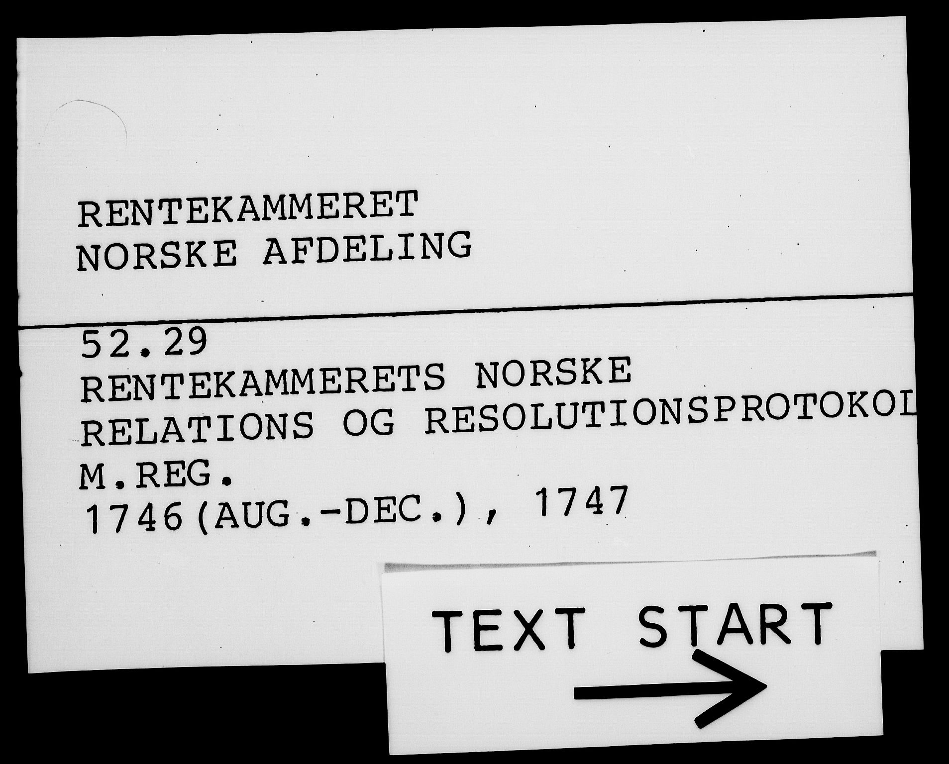 Rentekammeret, Kammerkanselliet, RA/EA-3111/G/Gf/Gfa/L0029: Norsk relasjons- og resolusjonsprotokoll (merket RK 52.29), 1746-1747, p. 1
