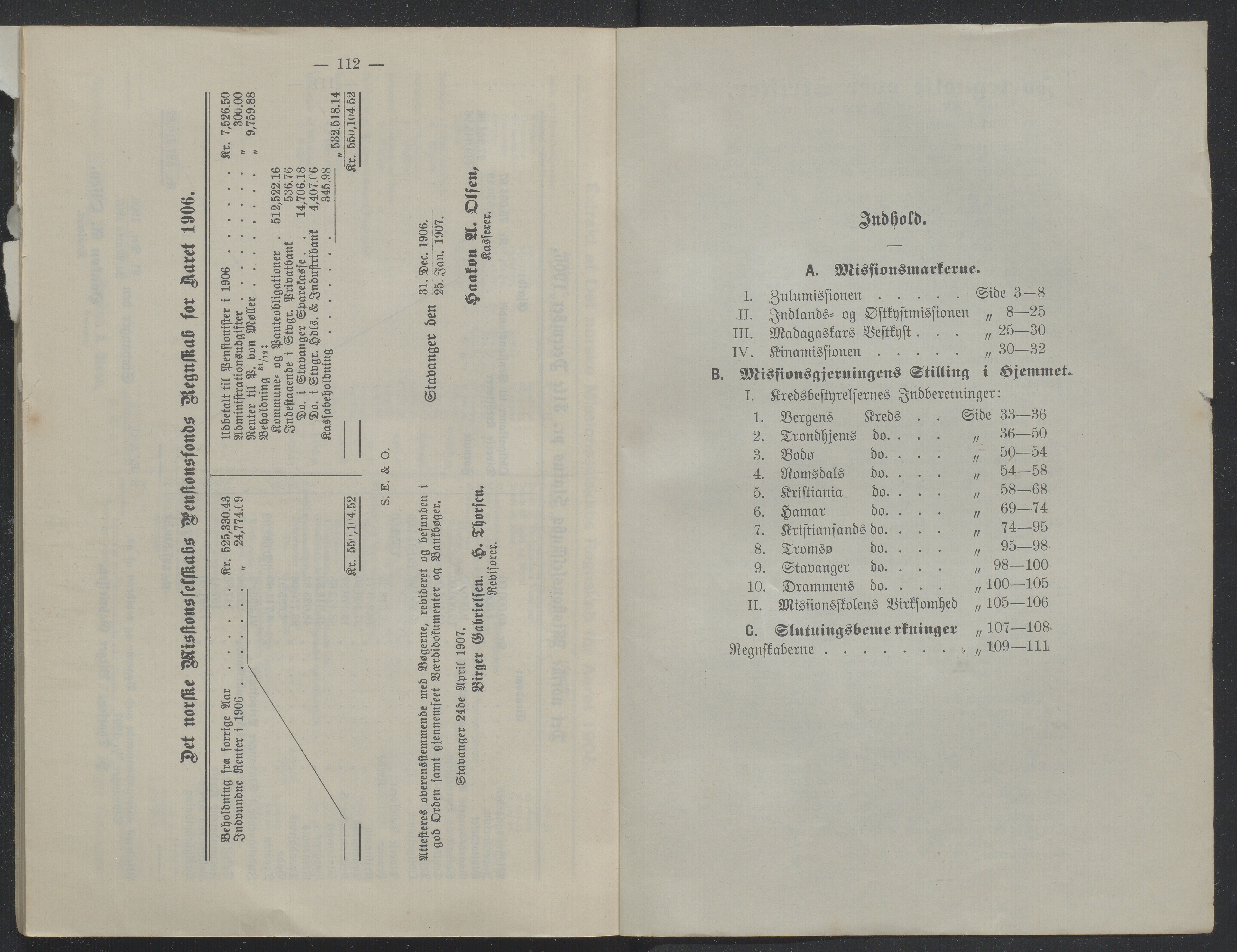 Det Norske Misjonsselskap - hovedadministrasjonen, VID/MA-A-1045/D/Db/Dba/L0340/0007: Beretninger, Bøker, Skrifter o.l   / Årsberetninger. Heftet. 65. , 1906, p. 112