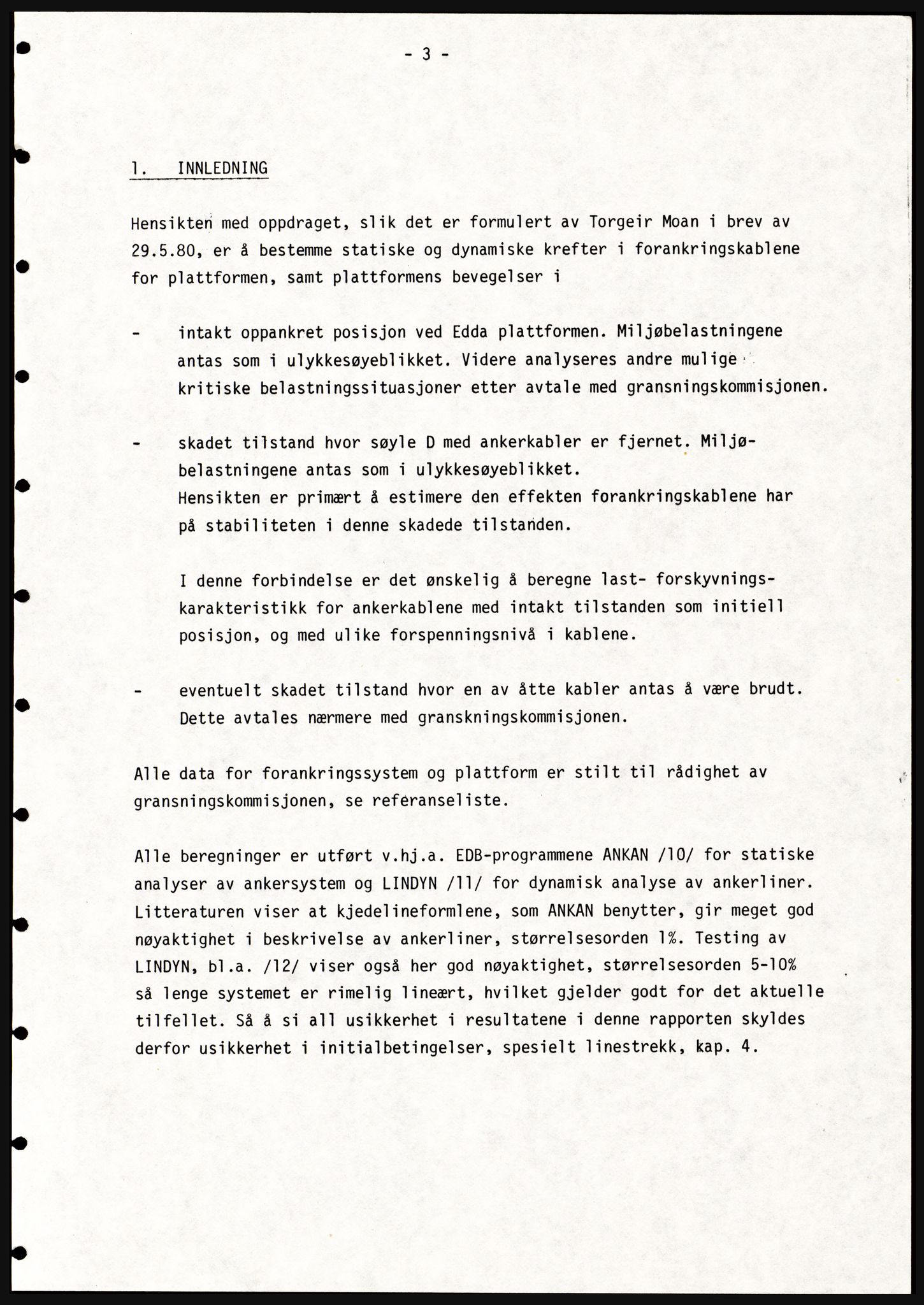 Justisdepartementet, Granskningskommisjonen ved Alexander Kielland-ulykken 27.3.1980, RA/S-1165/D/L0021: V Forankring (Doku.liste + V1-V3 av 3)/W Materialundersøkelser (Doku.liste + W1-W10 av 10 - W9 eske 26), 1980-1981, p. 8