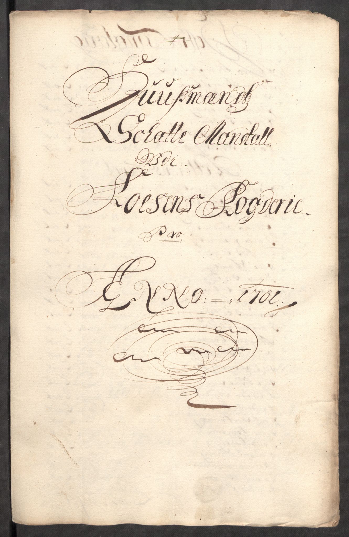 Rentekammeret inntil 1814, Reviderte regnskaper, Fogderegnskap, RA/EA-4092/R57/L3854: Fogderegnskap Fosen, 1700-1701, p. 356