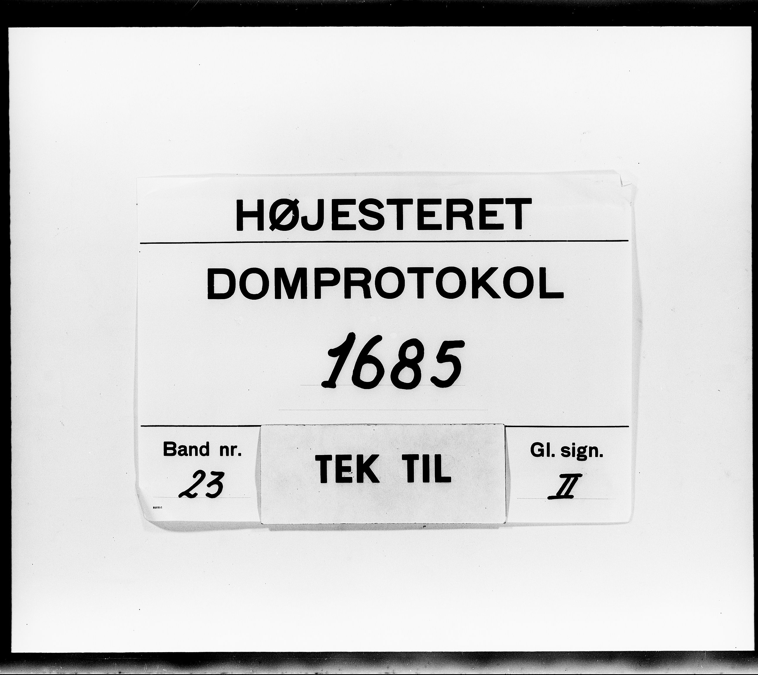 Højesteret, DRA/A-0009, 1685