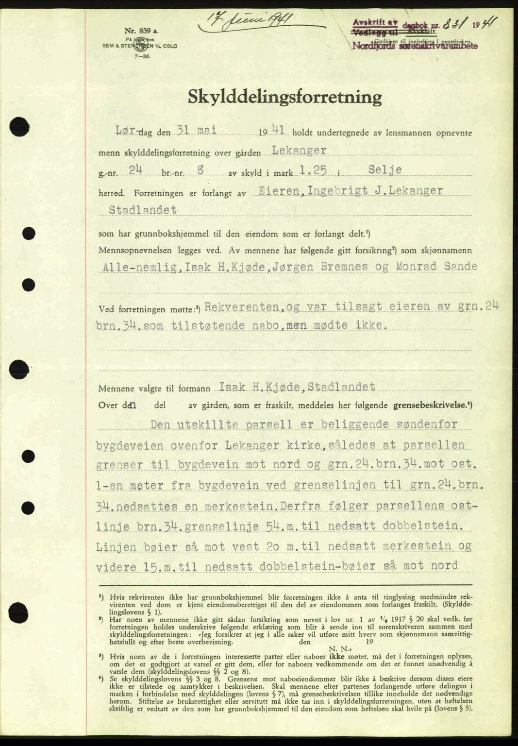 Nordfjord sorenskriveri, AV/SAB-A-2801/02/02b/02bj/L0006: Mortgage book no. A6, 1940-1941, Diary no: : 831/1941