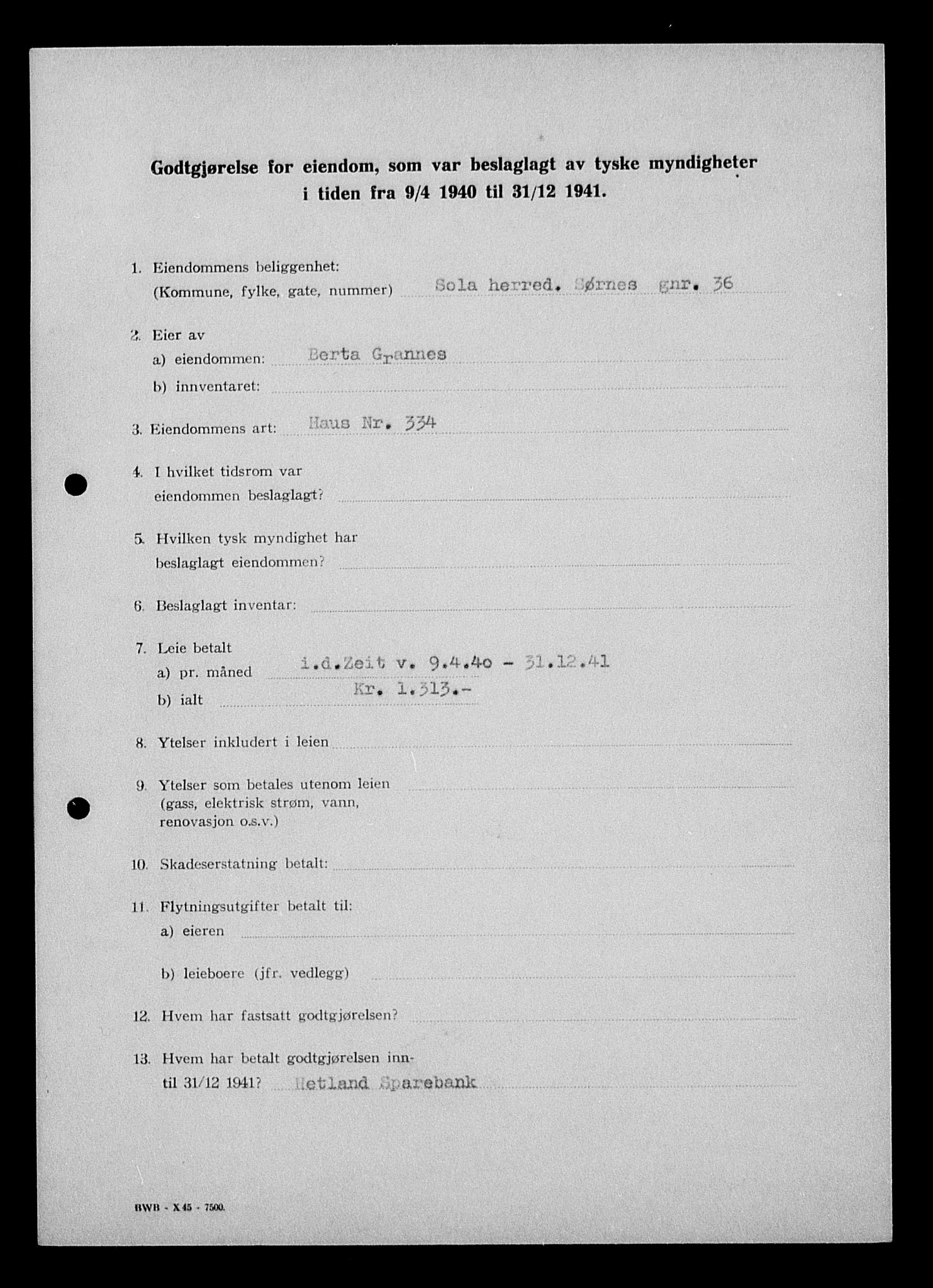 Justisdepartementet, Tilbakeføringskontoret for inndratte formuer, AV/RA-S-1564/I/L1014: Godtgjørelse for beslaglagt eiendom, 1940-1941, p. 291