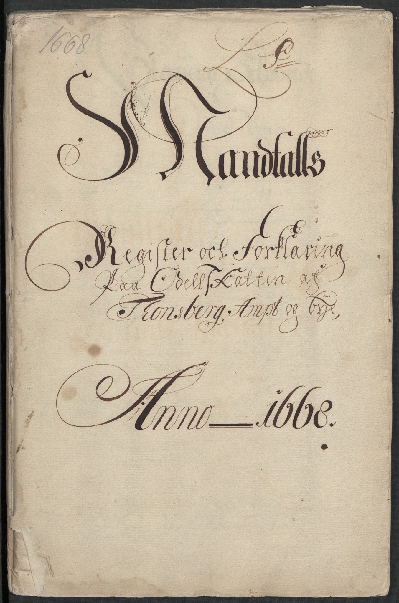 Rentekammeret inntil 1814, Reviderte regnskaper, Fogderegnskap, RA/EA-4092/R32/L1840: Fogderegnskap Jarlsberg grevskap, 1664-1673, p. 121