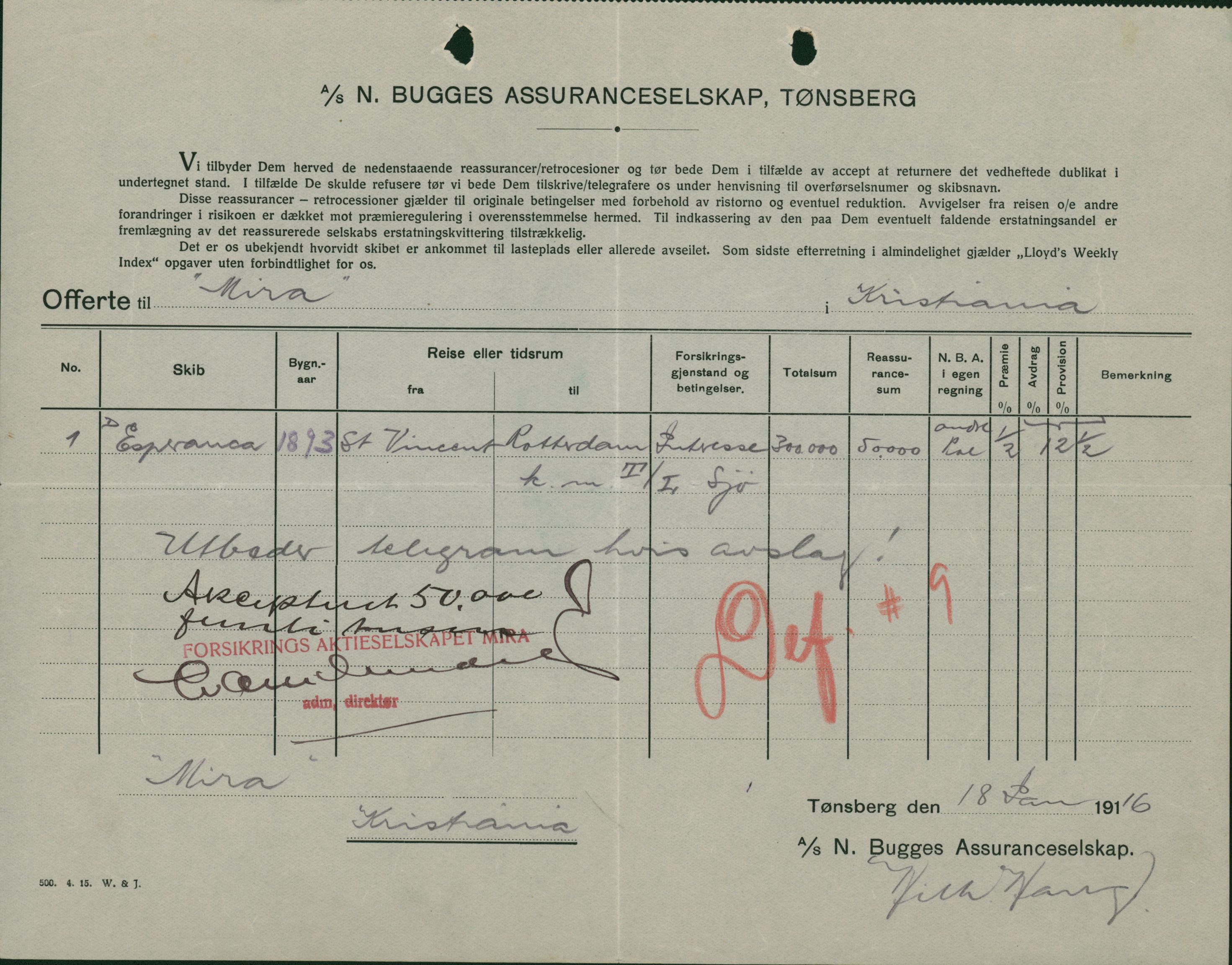 Pa 664 - Tønsberg Sjøforsikringsselskap, VEMU/A-1773/F/L0001: Forsikringspoliser, 1915-1918