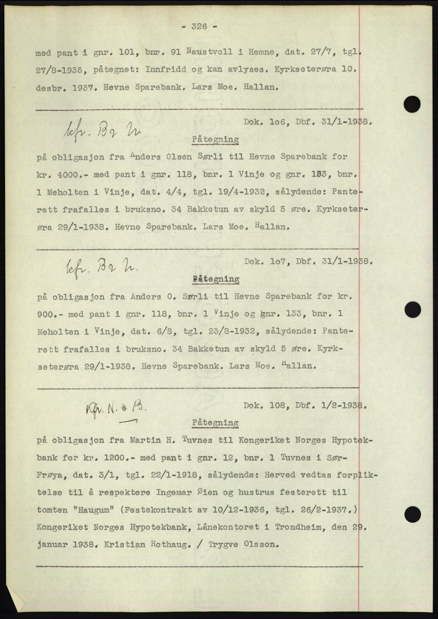 Hitra sorenskriveri, AV/SAT-A-0018/2/2C/2Ca: Mortgage book no. C1, 1936-1945, Diary no: : 106/1938