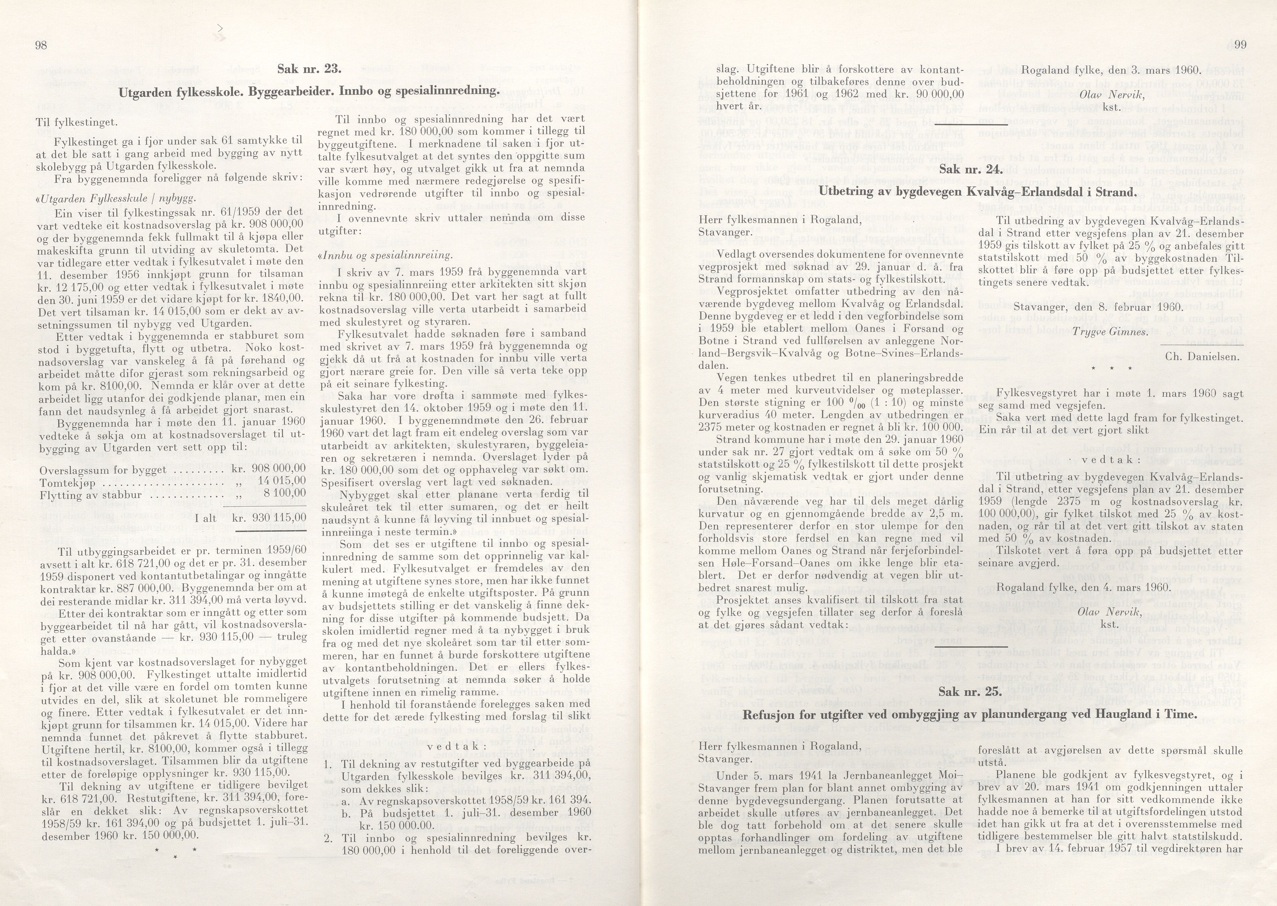 Rogaland fylkeskommune - Fylkesrådmannen , IKAR/A-900/A/Aa/Aaa/L0079: Møtebok , 1960, p. 98-99