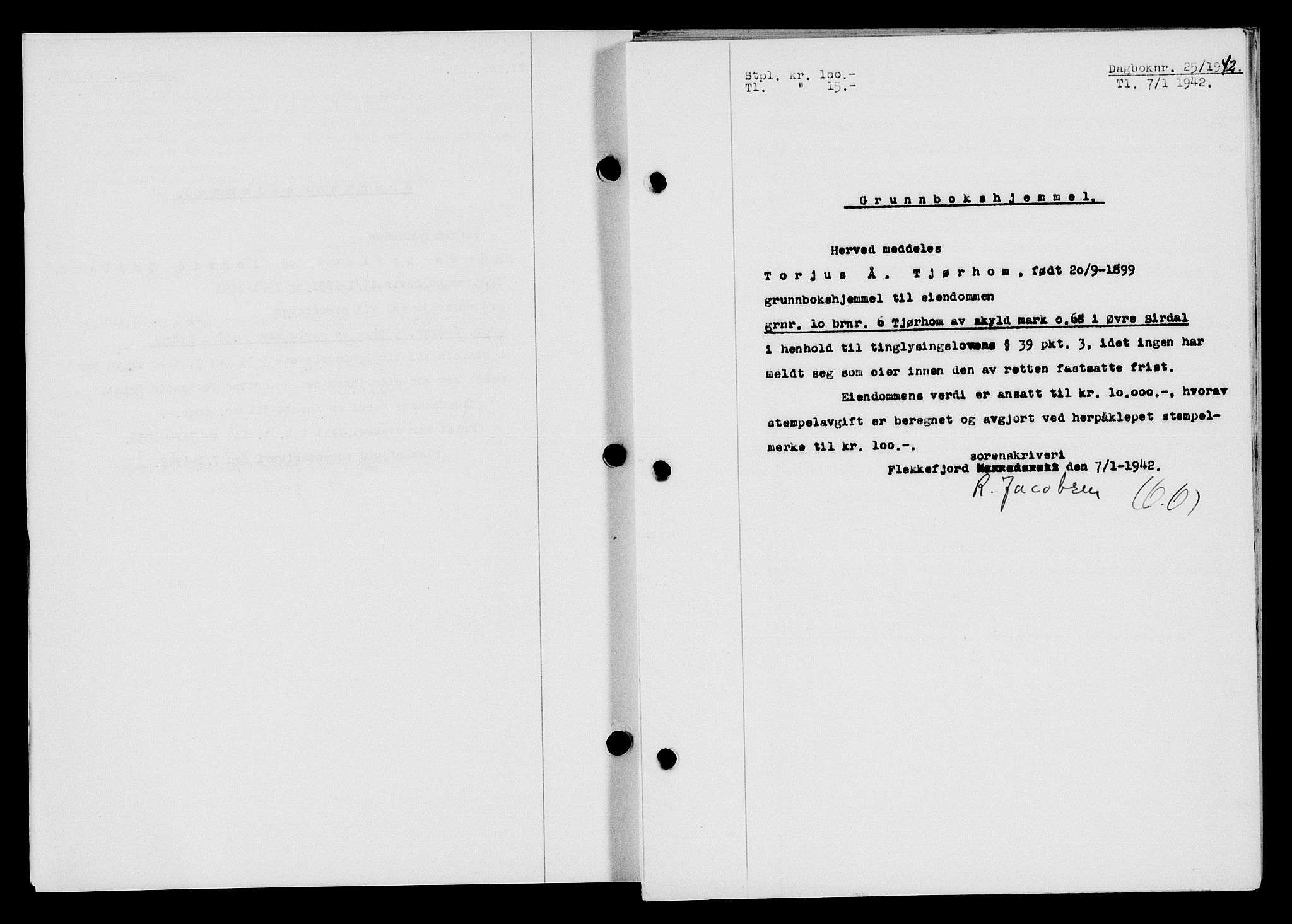 Flekkefjord sorenskriveri, SAK/1221-0001/G/Gb/Gba/L0057: Mortgage book no. A-5, 1941-1942, Diary no: : 25/1942