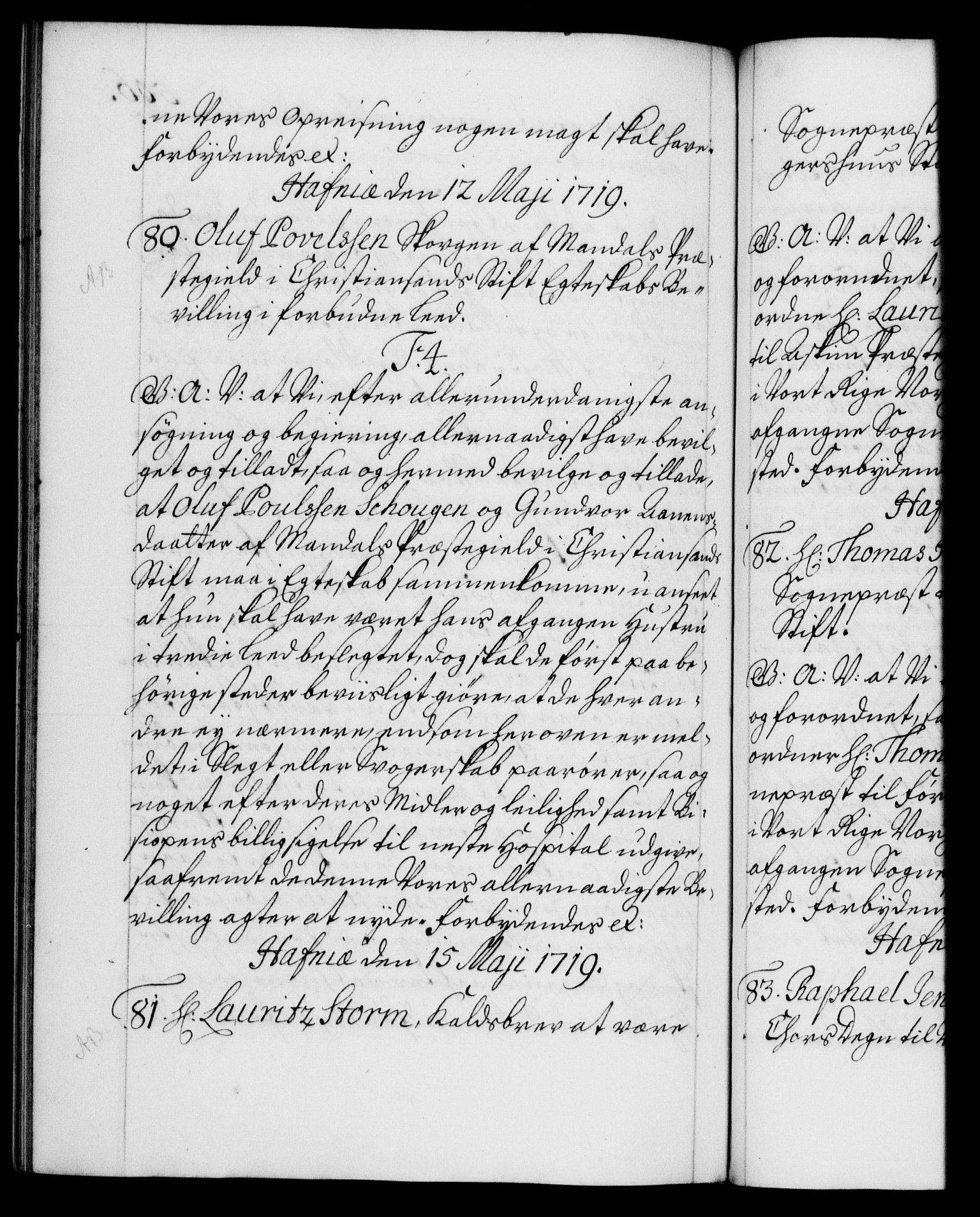 Danske Kanselli 1572-1799, AV/RA-EA-3023/F/Fc/Fca/Fcaa/L0022: Norske registre, 1716-1719, p. 506b