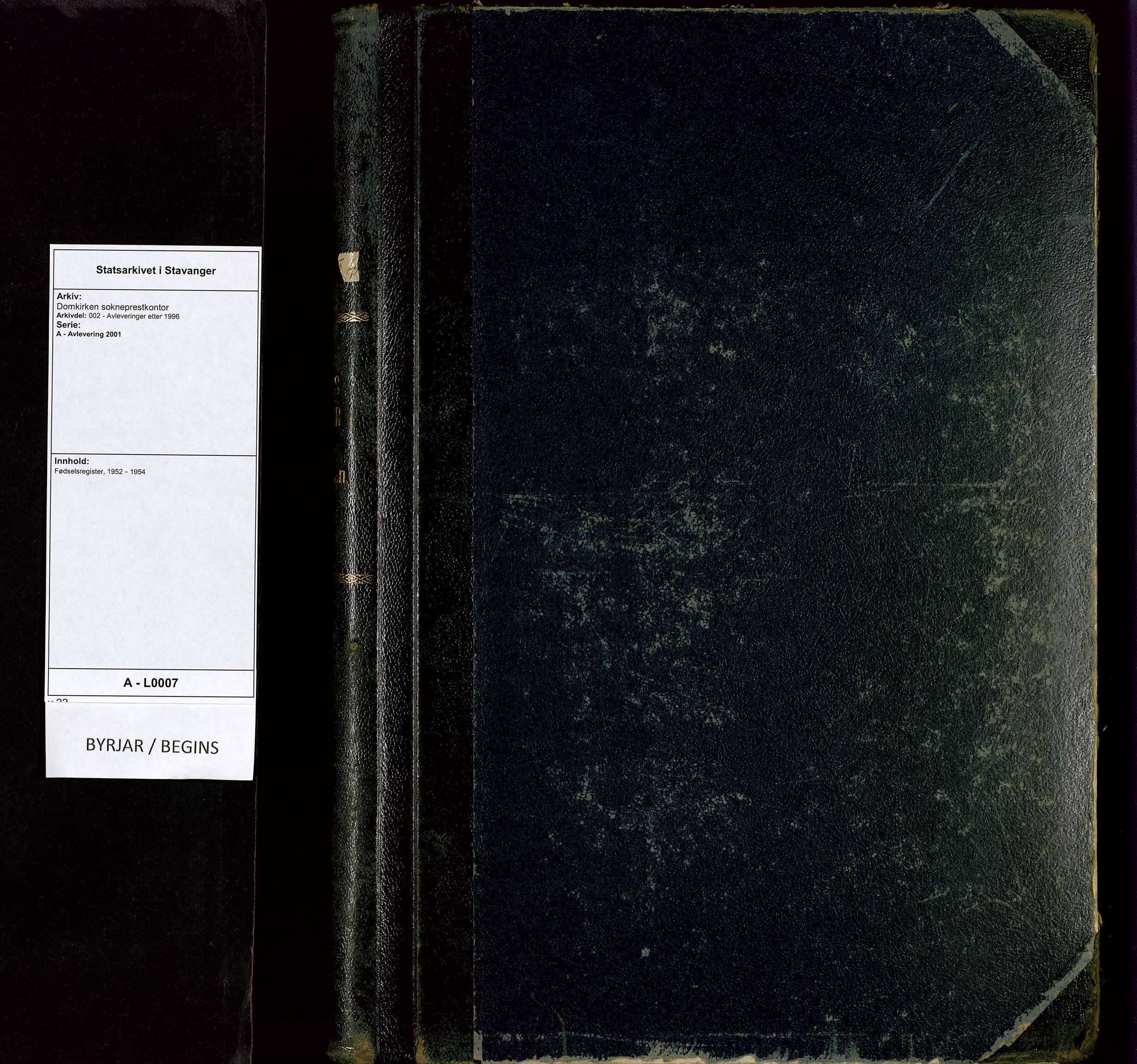 Domkirken sokneprestkontor, SAST/A-101812/002/A/L0007: Birth register no. 7, 1952-1954
