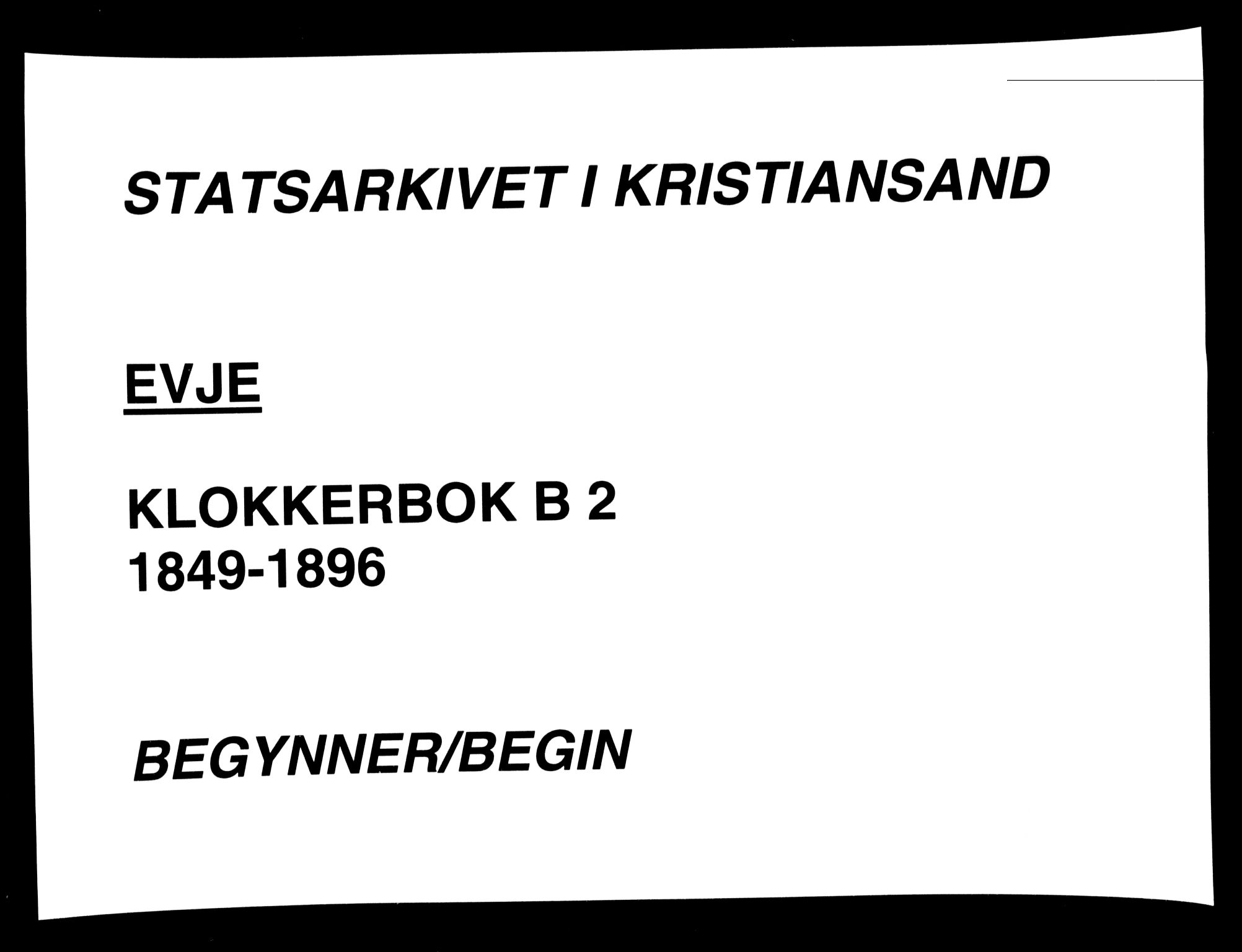 Evje sokneprestkontor, AV/SAK-1111-0008/F/Fb/Fba/L0002: Parish register (copy) no. B 2, 1849-1896