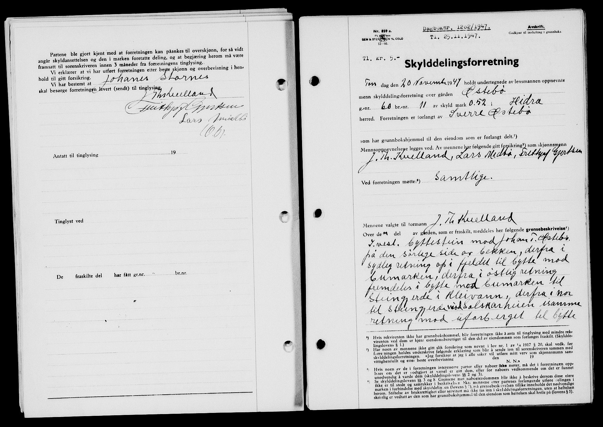 Flekkefjord sorenskriveri, SAK/1221-0001/G/Gb/Gba/L0063: Mortgage book no. A-11, 1947-1948, Diary no: : 1202/1947