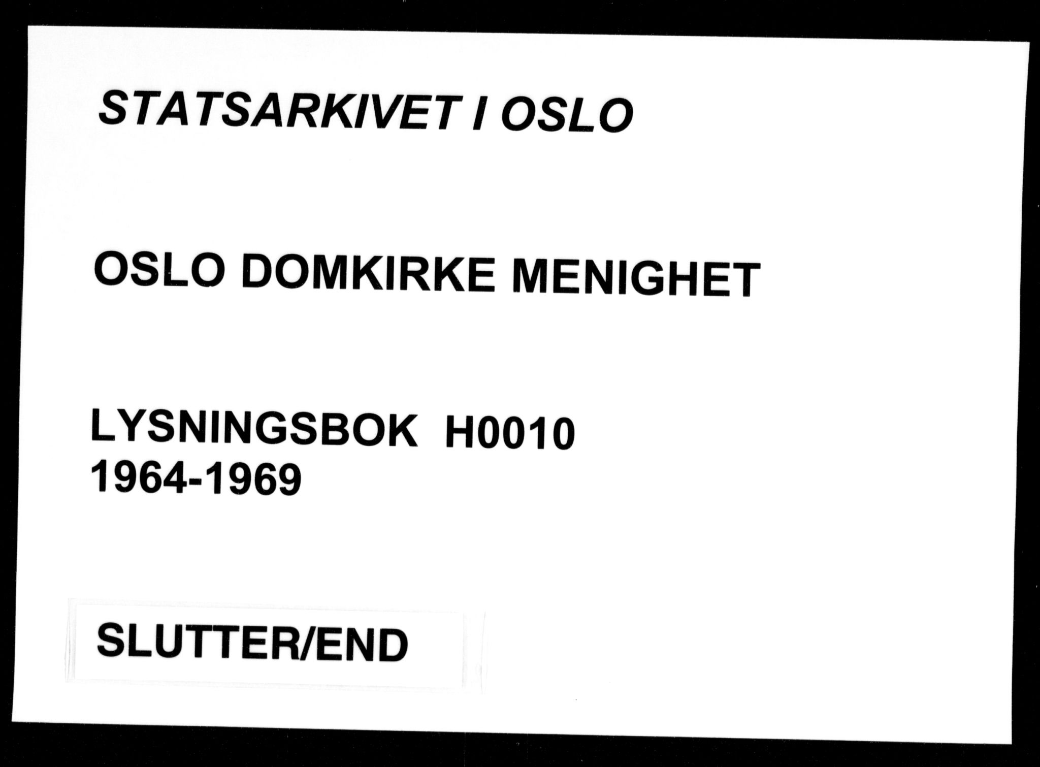 Oslo domkirke Kirkebøker, AV/SAO-A-10752/H/Ha/L0010: Banns register no. 10, 1964-1969