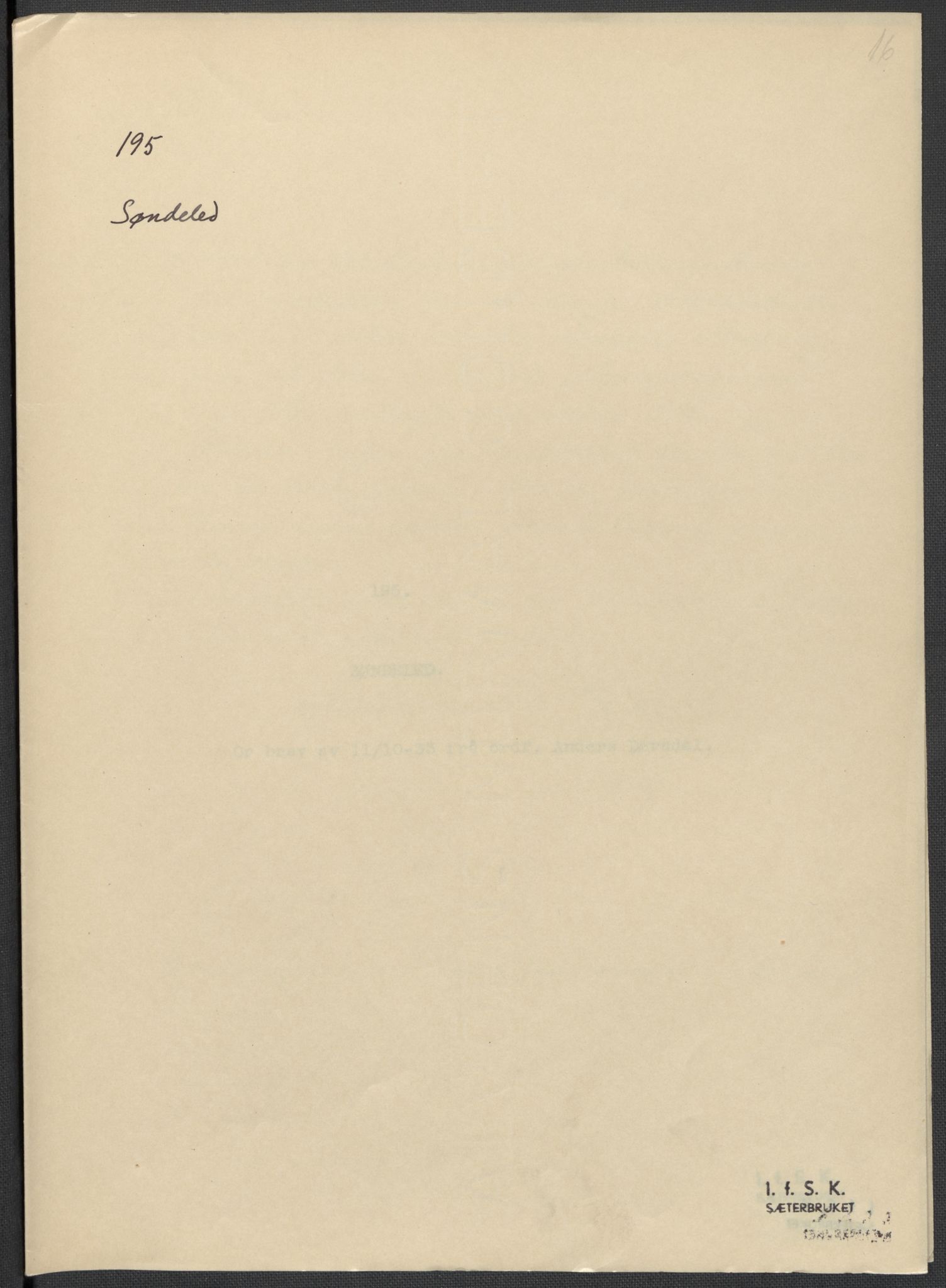 Instituttet for sammenlignende kulturforskning, RA/PA-0424/F/Fc/L0008/0001: Eske B8: / Aust-Agder (perm XIX), 1932-1938, p. 16