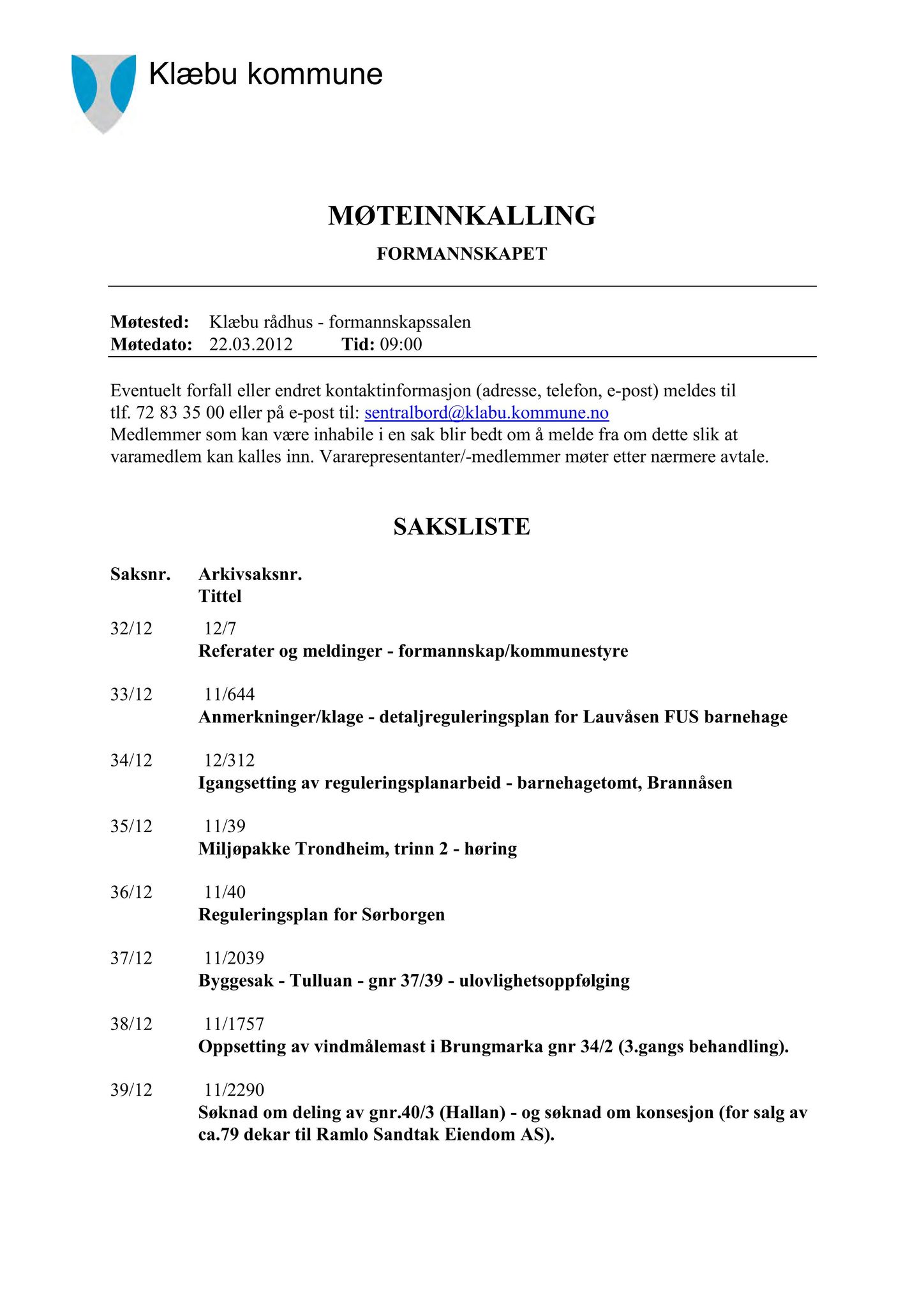 Klæbu Kommune, TRKO/KK/02-FS/L005: Formannsskapet - Møtedokumenter, 2012, p. 646