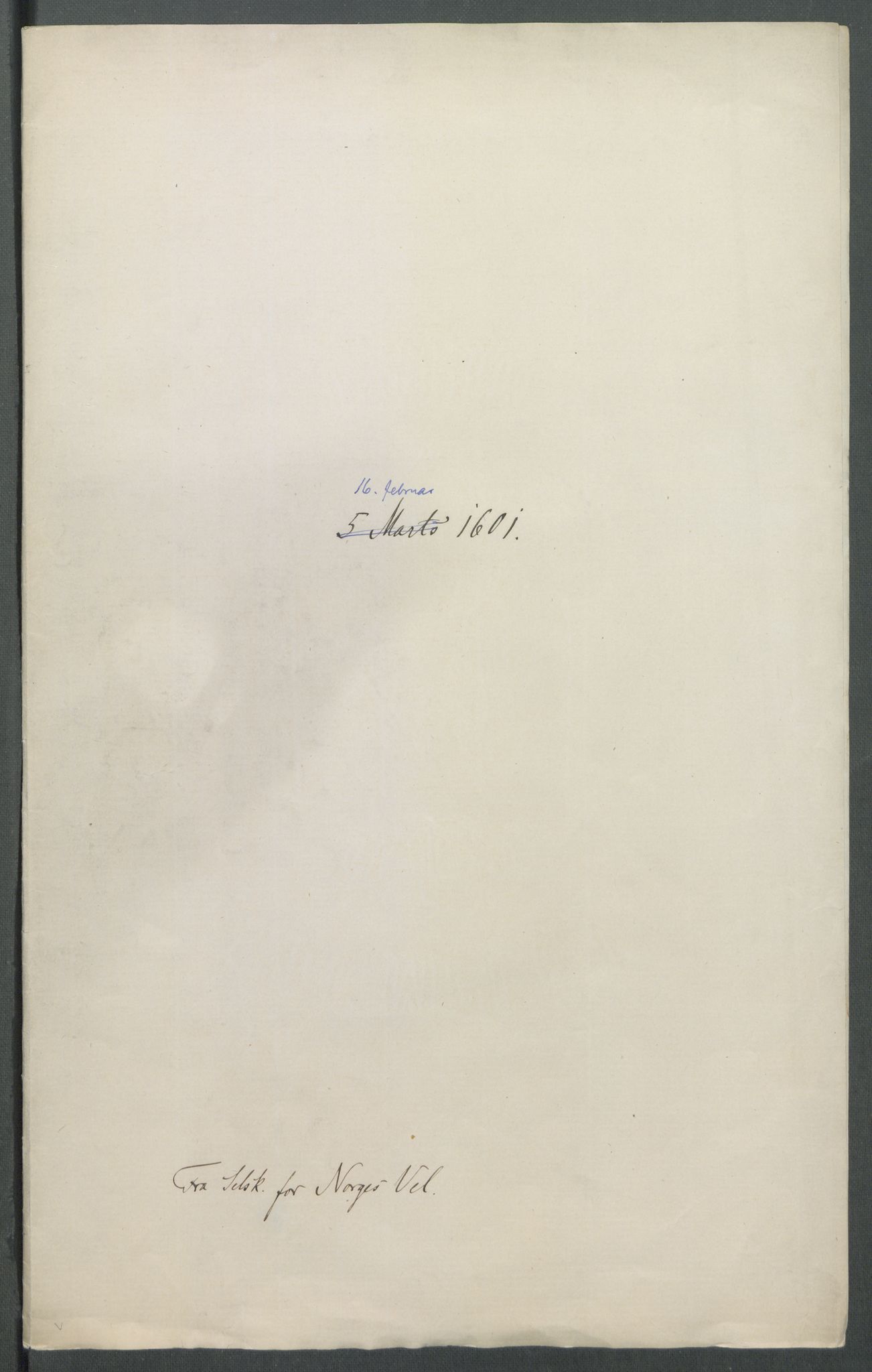 Riksarkivets diplomsamling, AV/RA-EA-5965/F02/L0110: Dokumenter, 1601, p. 7