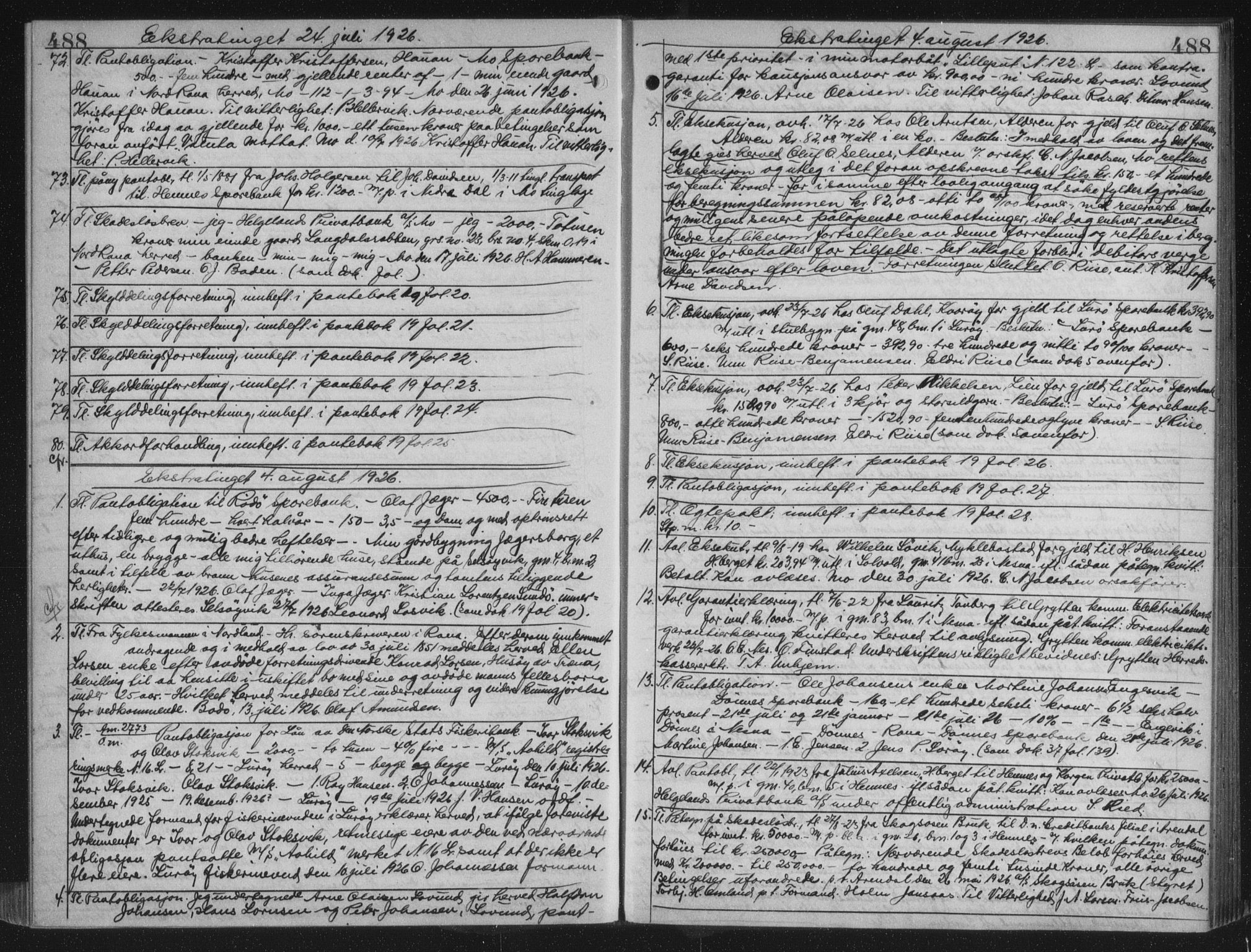 Rana sorenskriveri , AV/SAT-A-1108/1/2/2C/L0018: Mortgage book no. 18, 1923-1928, p. 488, Deed date: 04.08.1926
