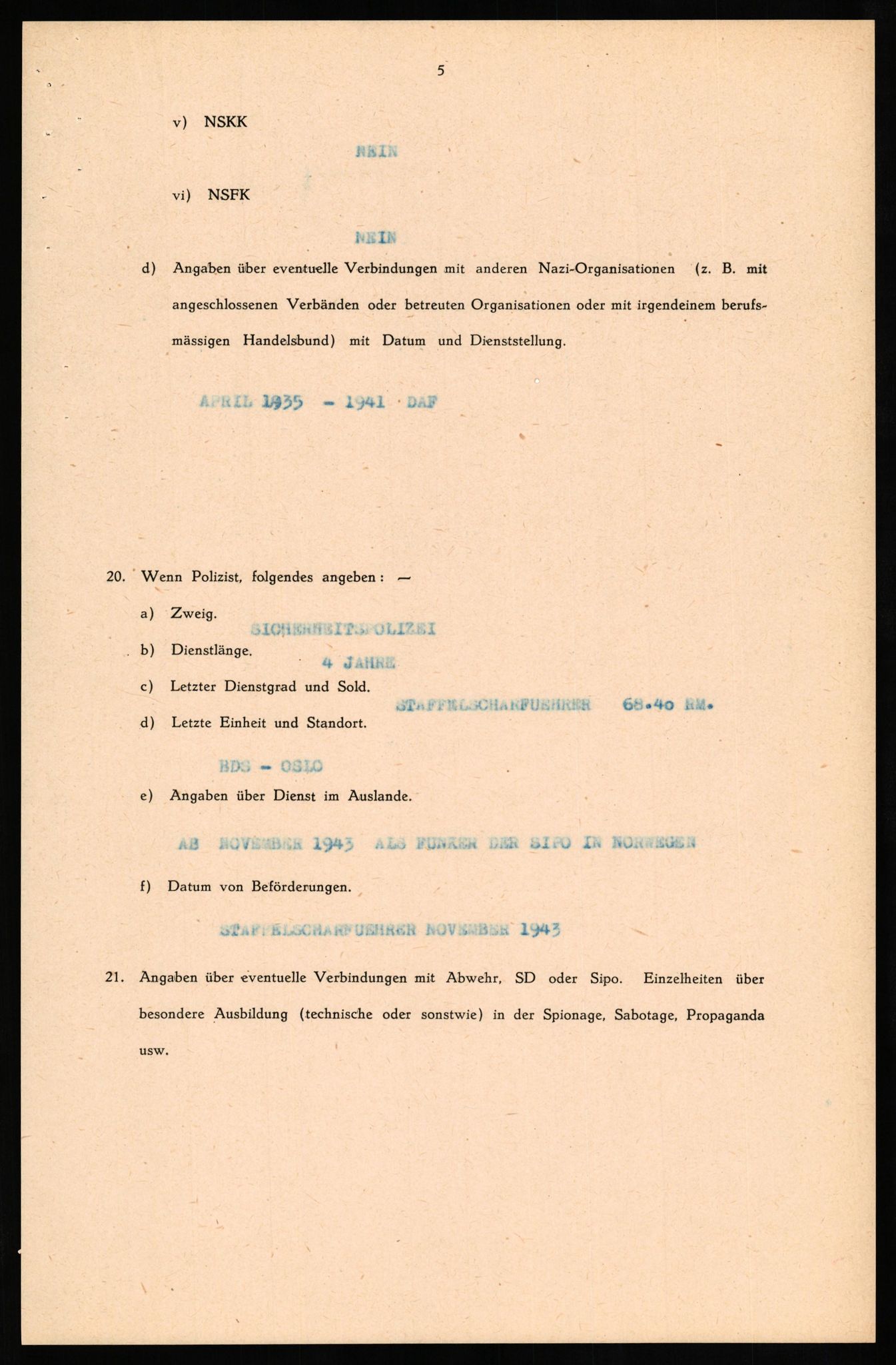 Forsvaret, Forsvarets overkommando II, AV/RA-RAFA-3915/D/Db/L0029: CI Questionaires. Tyske okkupasjonsstyrker i Norge. Tyskere., 1945-1946, p. 89