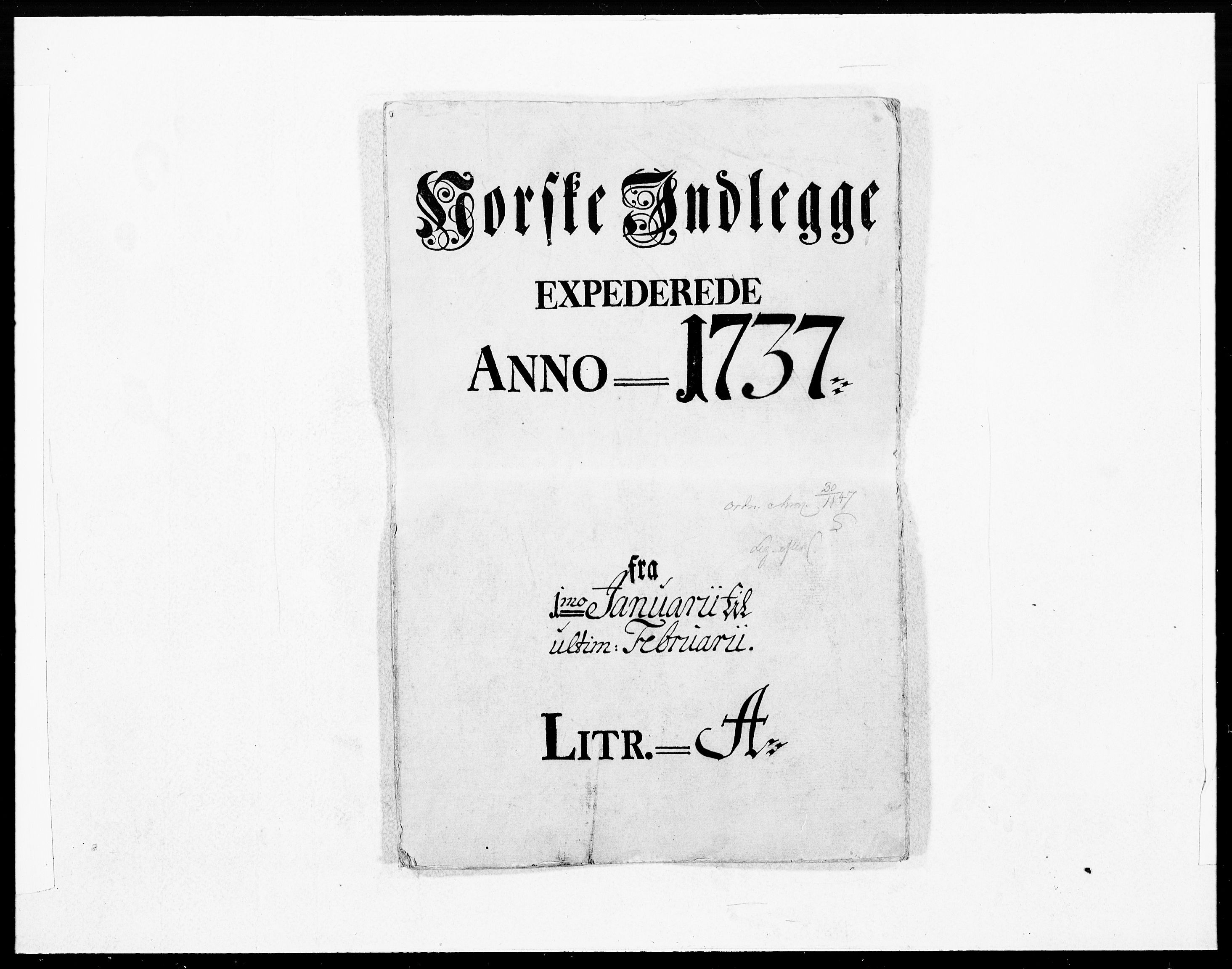 Danske Kanselli 1572-1799, AV/RA-EA-3023/F/Fc/Fcc/Fcca/L0124: Norske innlegg 1572-1799, 1737, p. 1