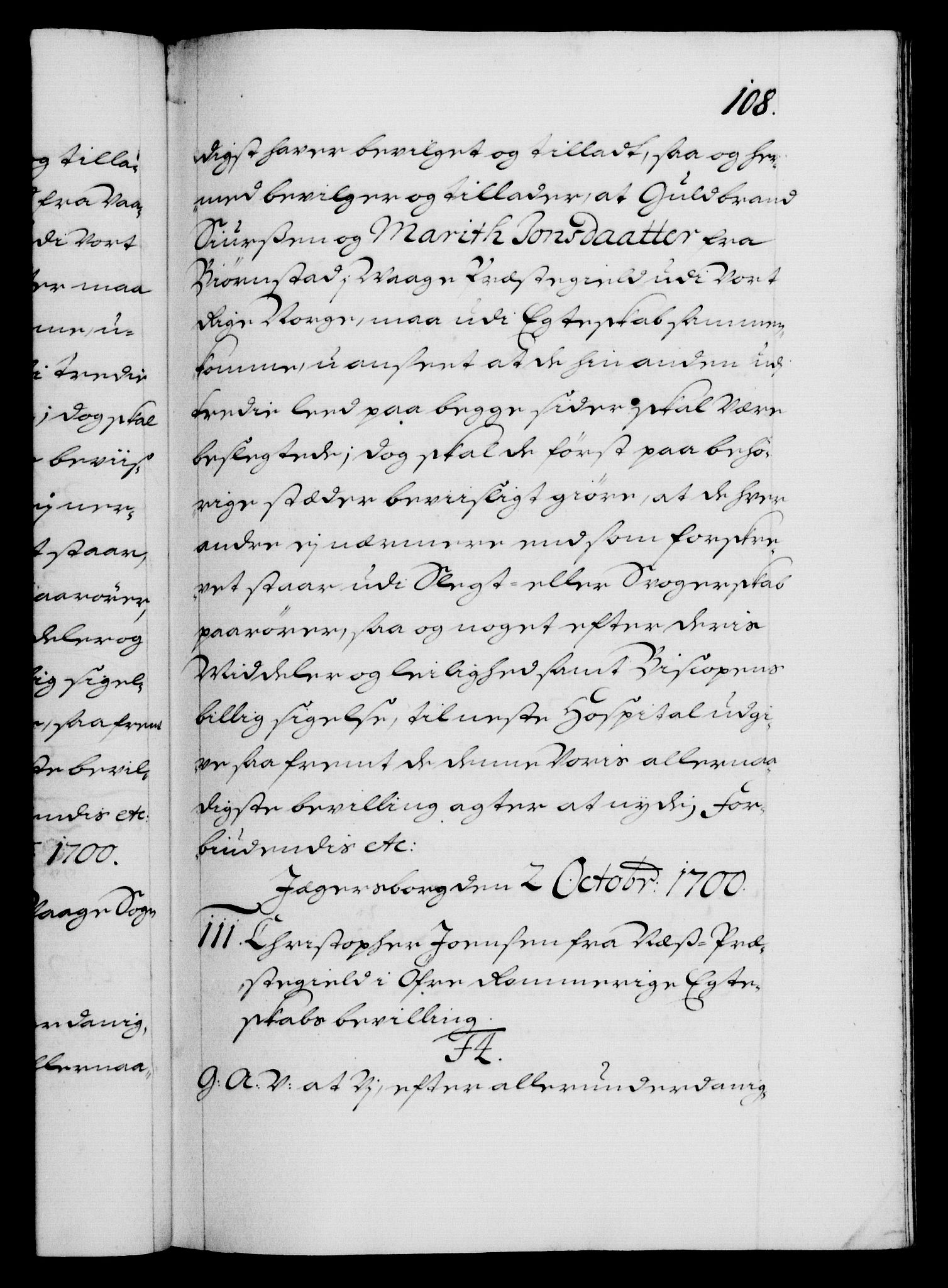 Danske Kanselli 1572-1799, AV/RA-EA-3023/F/Fc/Fca/Fcaa/L0018: Norske registre, 1699-1703, p. 108a