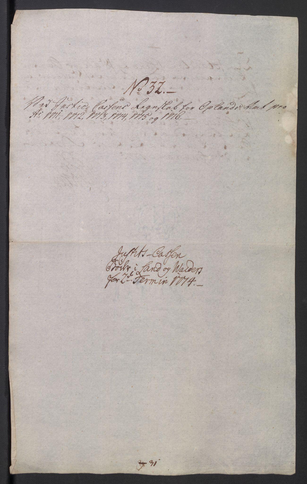 Rentekammeret inntil 1814, Reviderte regnskaper, Mindre regnskaper, AV/RA-EA-4068/Rb/L0014: Opplands amt, 1771-1779, p. 132