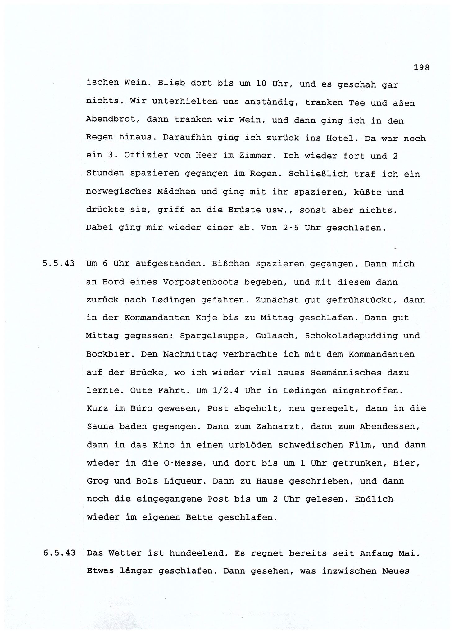 Dagbokopptegnelser av en tysk marineoffiser stasjonert i Norge , FMFB/A-1160/F/L0001: Dagbokopptegnelser av en tysk marineoffiser stasjonert i Norge, 1941-1944, p. 198