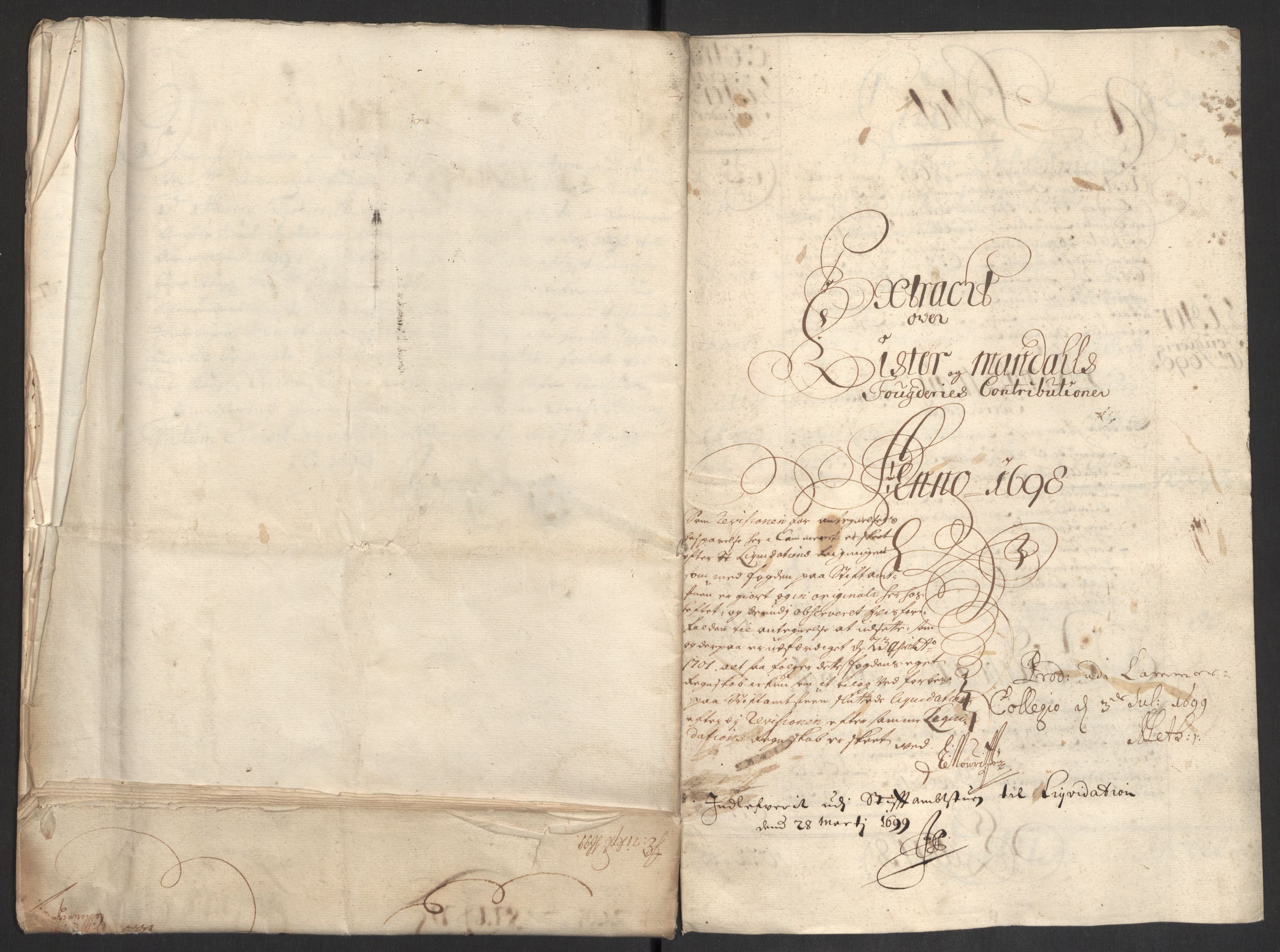 Rentekammeret inntil 1814, Reviderte regnskaper, Fogderegnskap, AV/RA-EA-4092/R43/L2547: Fogderegnskap Lista og Mandal, 1698-1699, p. 11