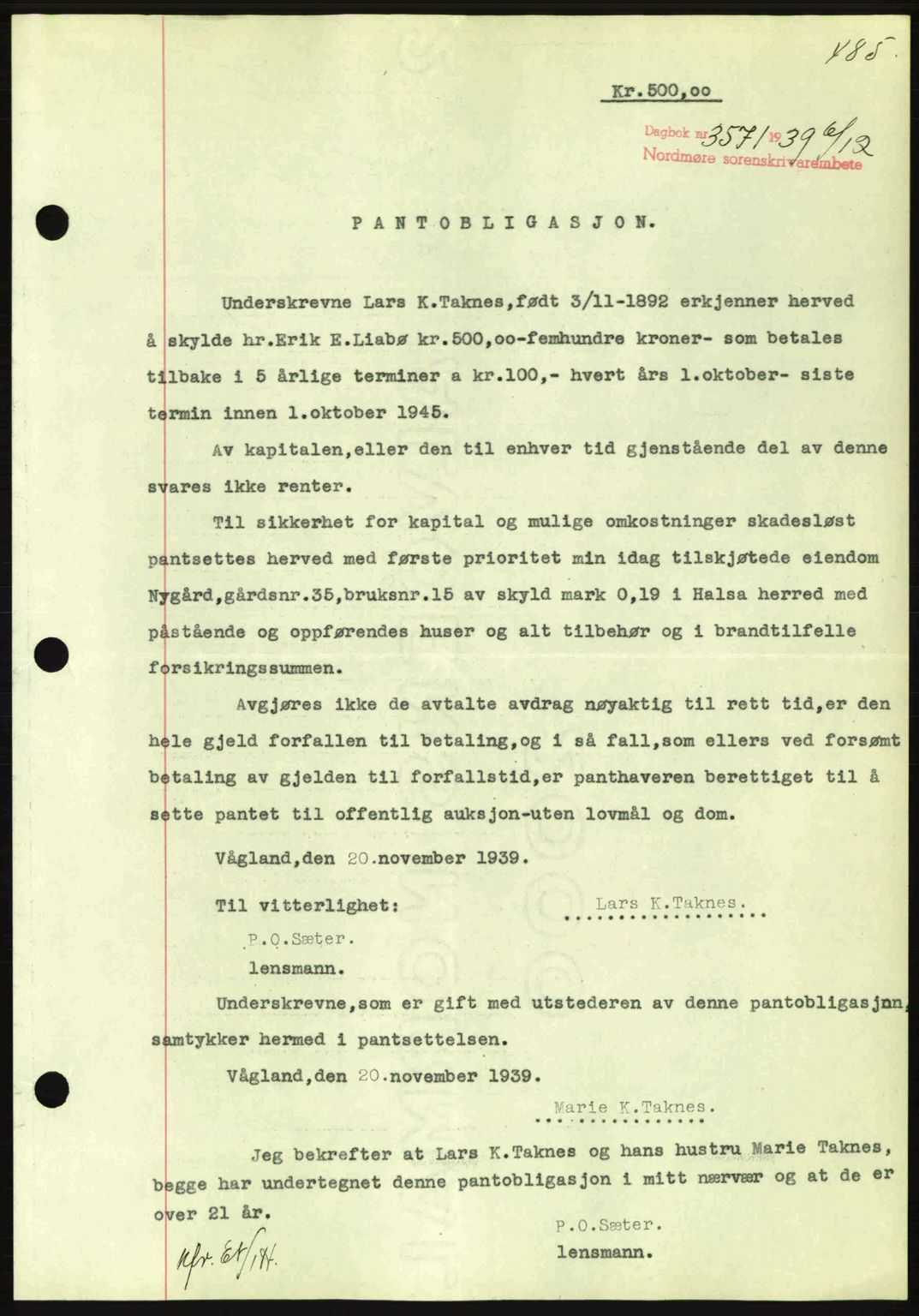 Nordmøre sorenskriveri, AV/SAT-A-4132/1/2/2Ca: Mortgage book no. B86, 1939-1940, Diary no: : 3562/1939