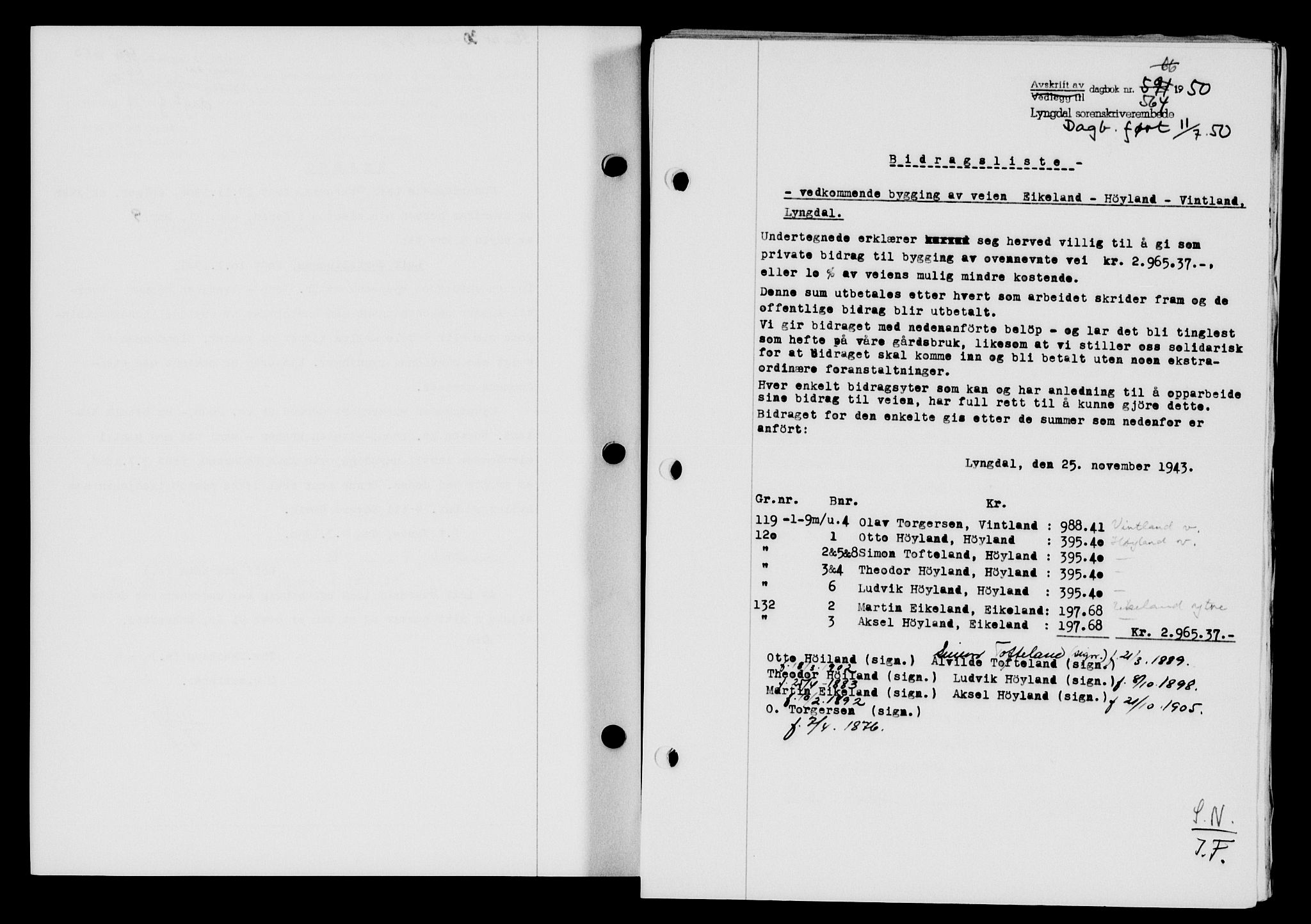 Lyngdal sorenskriveri, AV/SAK-1221-0004/G/Gb/L0665: Mortgage book no. A XI, 1950-1950, Diary no: : 564/1950