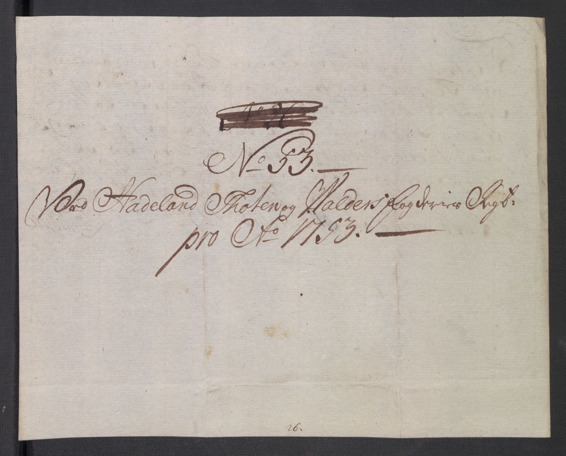 Rentekammeret inntil 1814, Reviderte regnskaper, Fogderegnskap, AV/RA-EA-4092/R18/L1349: Fogderegnskap Hadeland, Toten og Valdres, 1752-1753, p. 554