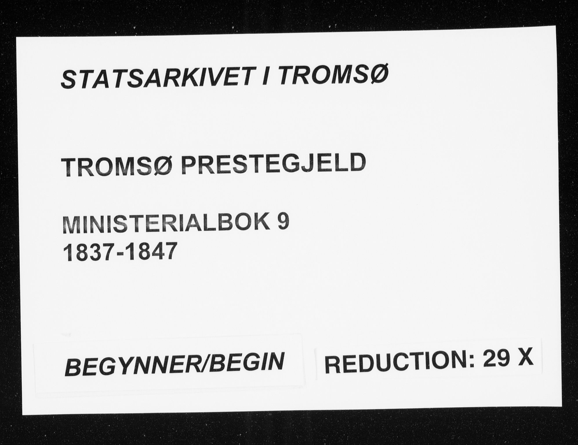 Tromsø sokneprestkontor/stiftsprosti/domprosti, SATØ/S-1343/G/Ga/L0009kirke: Parish register (official) no. 9, 1837-1847