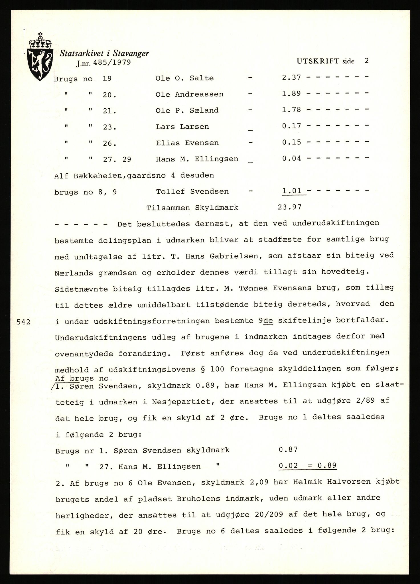 Statsarkivet i Stavanger, AV/SAST-A-101971/03/Y/Yj/L0041: Avskrifter sortert etter gårdsnavn: Hustveit i Vikedal - Høivik indre, 1750-1930, p. 385