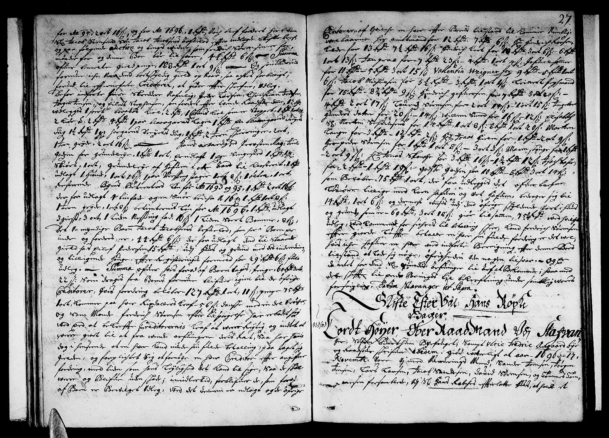 Stavanger byfogd, AV/SAST-A-101408/001/5/50/503BB/L0003: Skifteprotokoll, 1695-1707, p. 26b-27a