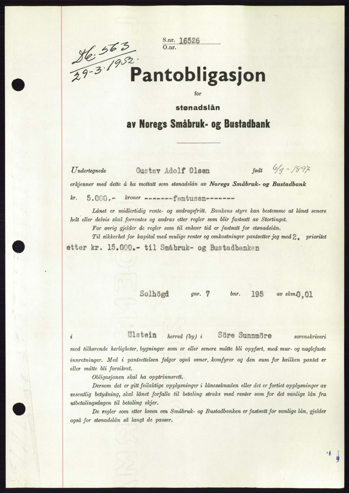 Søre Sunnmøre sorenskriveri, AV/SAT-A-4122/1/2/2C/L0121: Mortgage book no. 9B, 1951-1952, Diary no: : 563/1952