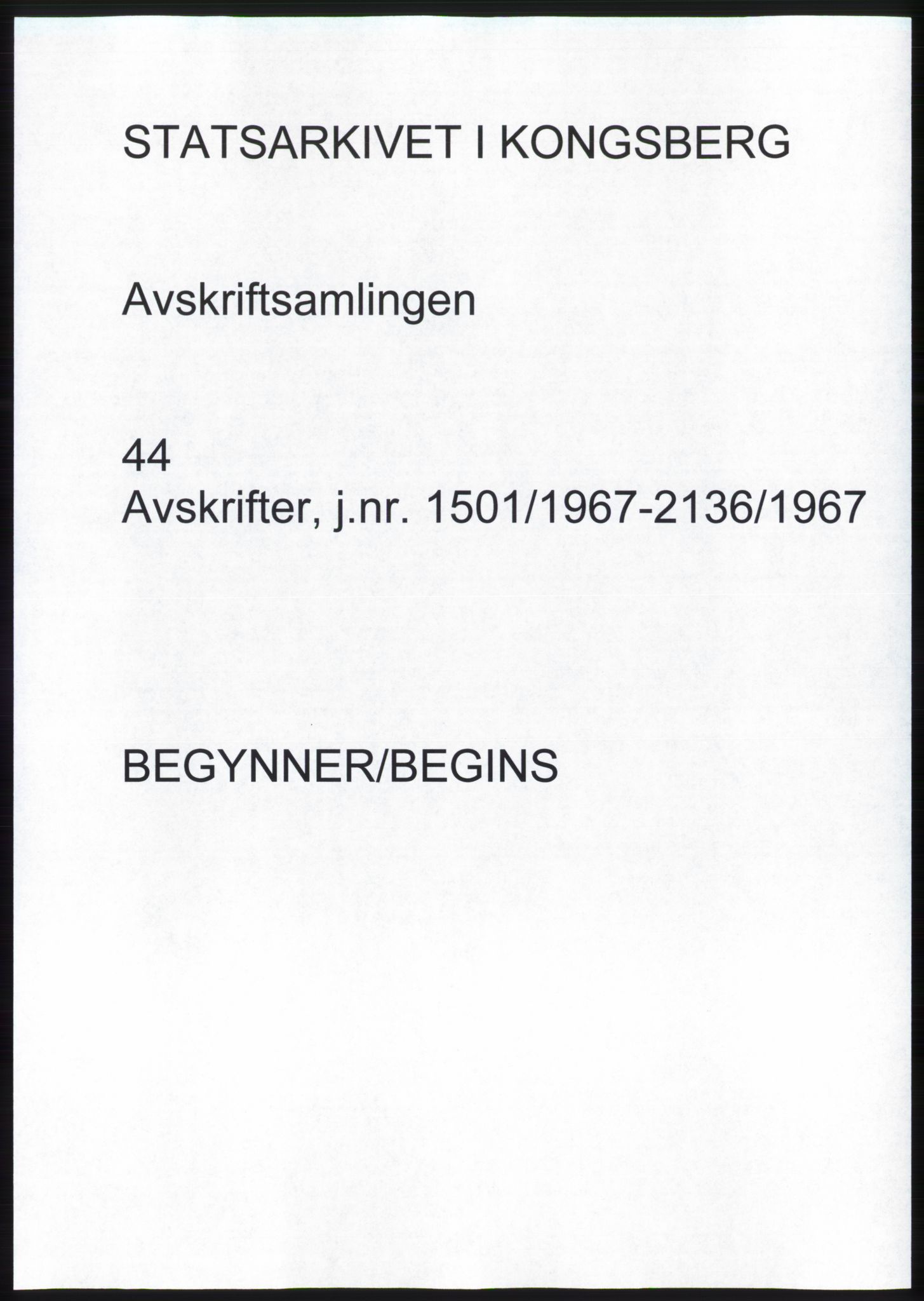 Statsarkivet i Kongsberg, AV/SAKO-A-0001, 1967, p. 1