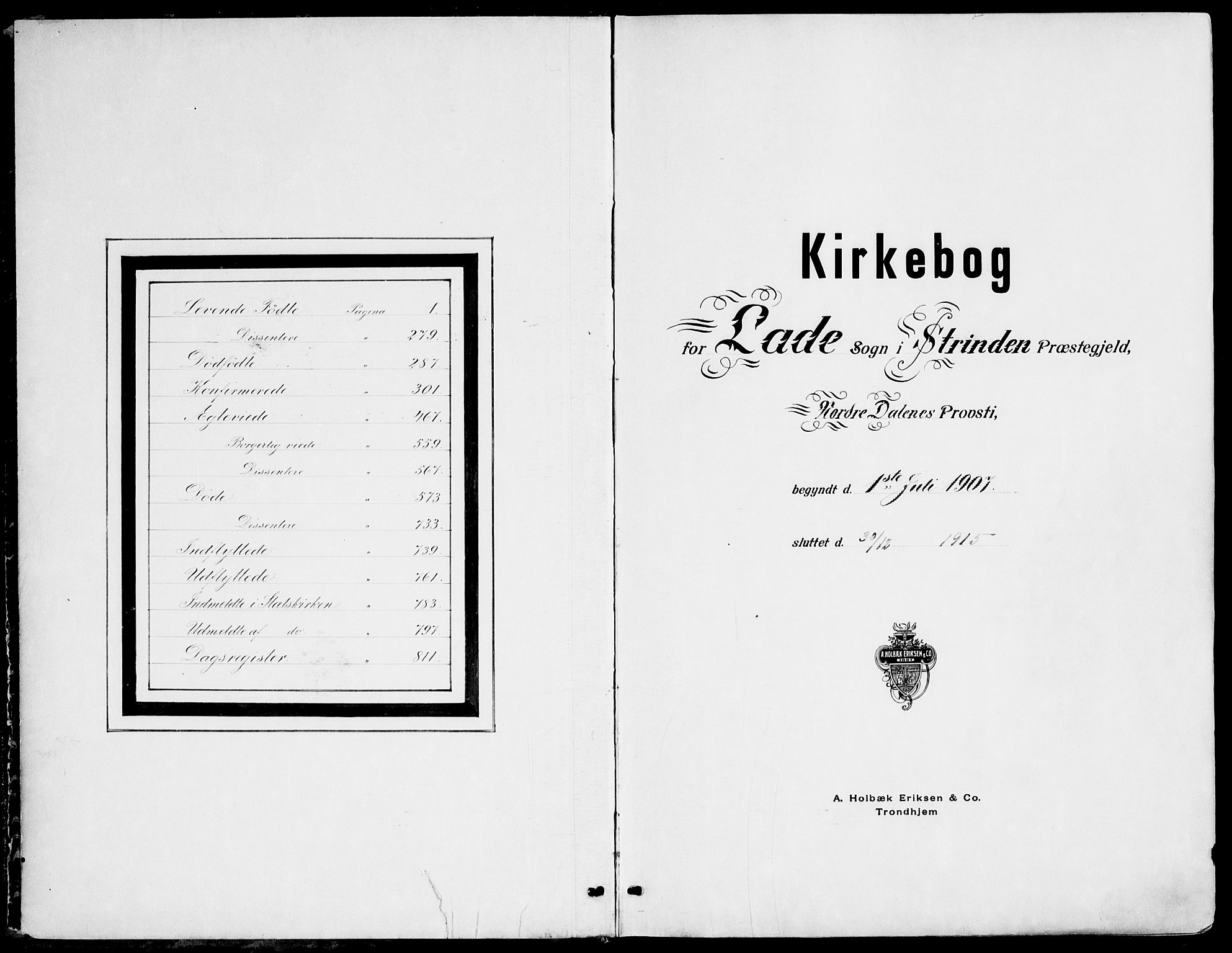 Ministerialprotokoller, klokkerbøker og fødselsregistre - Sør-Trøndelag, AV/SAT-A-1456/607/L0320: Parish register (official) no. 607A04, 1907-1915
